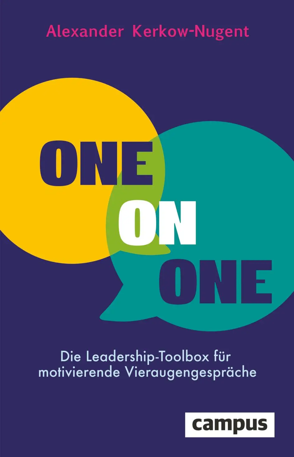 Cover: 9783593520414 | One-on-One | Alexander Kerkow-Nugent | Buch | 190 S. | Deutsch | 2025