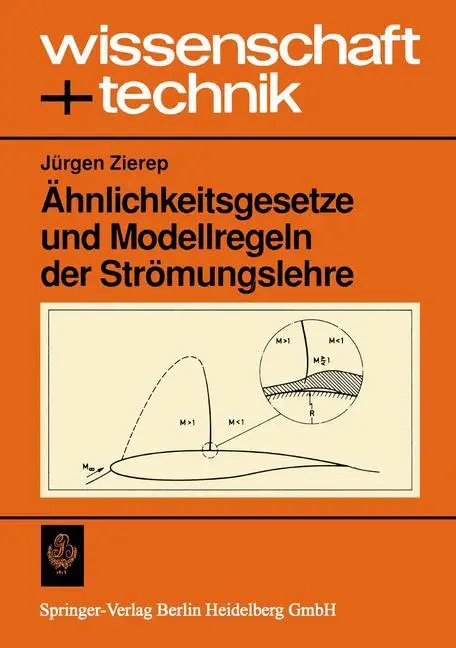 Cover: 9783765020414 | Ähnlichkeitsgesetze und Modellregeln der Strömungslehre | Zierep | vi