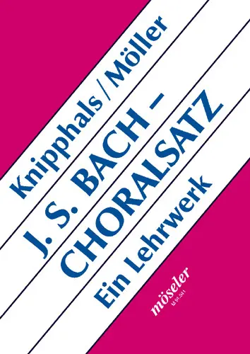 Cover: 9783787730414 | Johann Sebastian Bach - Choralsatz | Ein Lehrwerk | Knipphals (u. a.)
