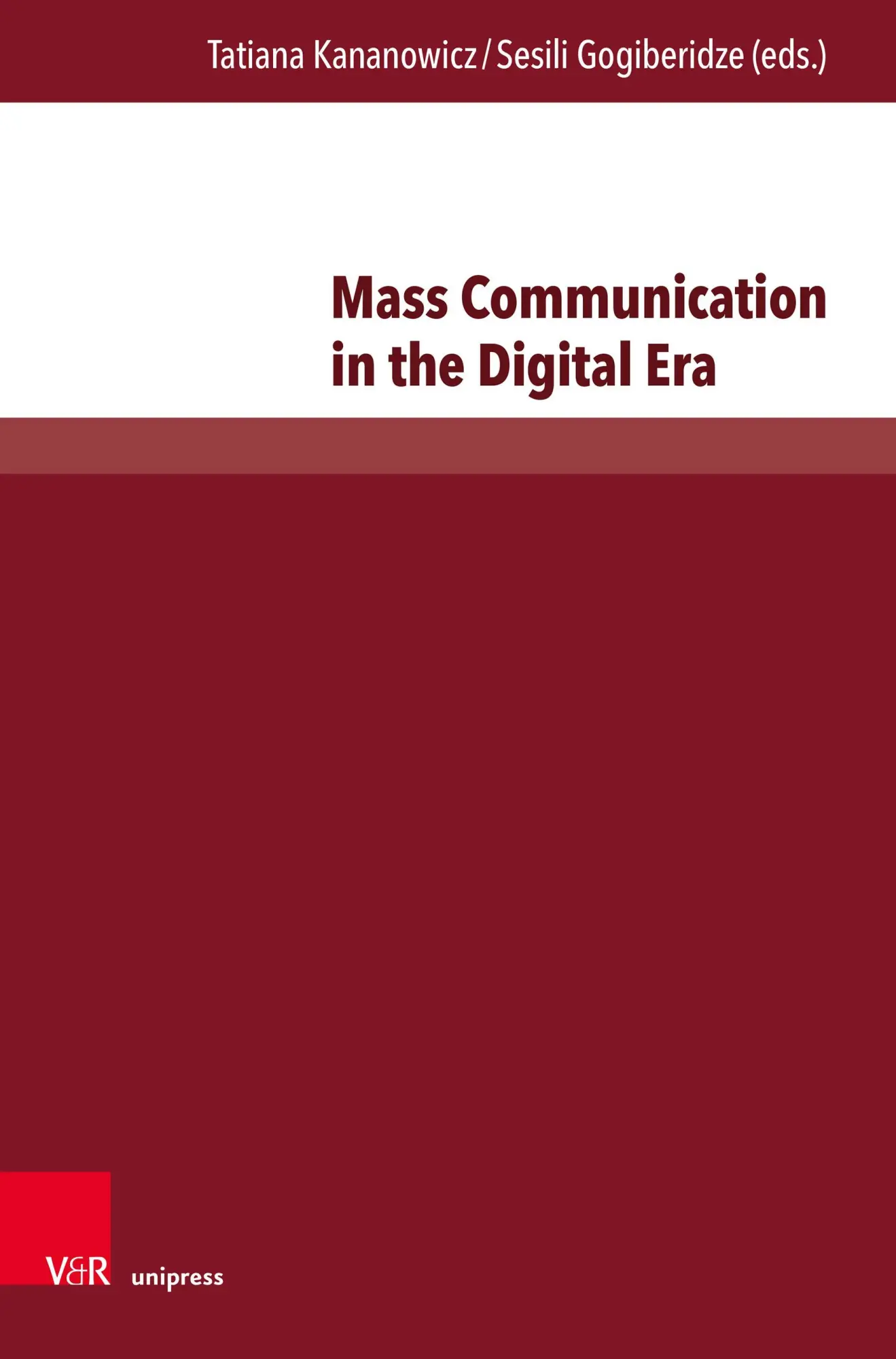 Mass Communication in the Digital Era - Neuware