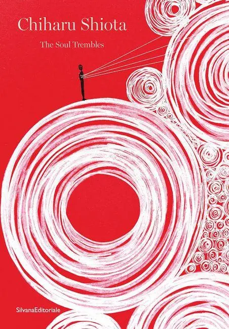 Cover: 9788836660414 | Chiharu Shiota | The Soul Trembles | Mami Kataoka (u. a.) | Buch