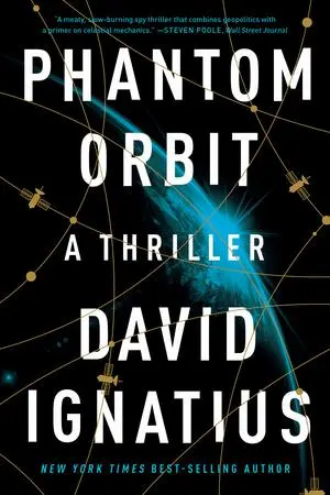 Cover: 9781324110514 | Phantom Orbit | A Thriller | David Ignatius | Taschenbuch | Englisch