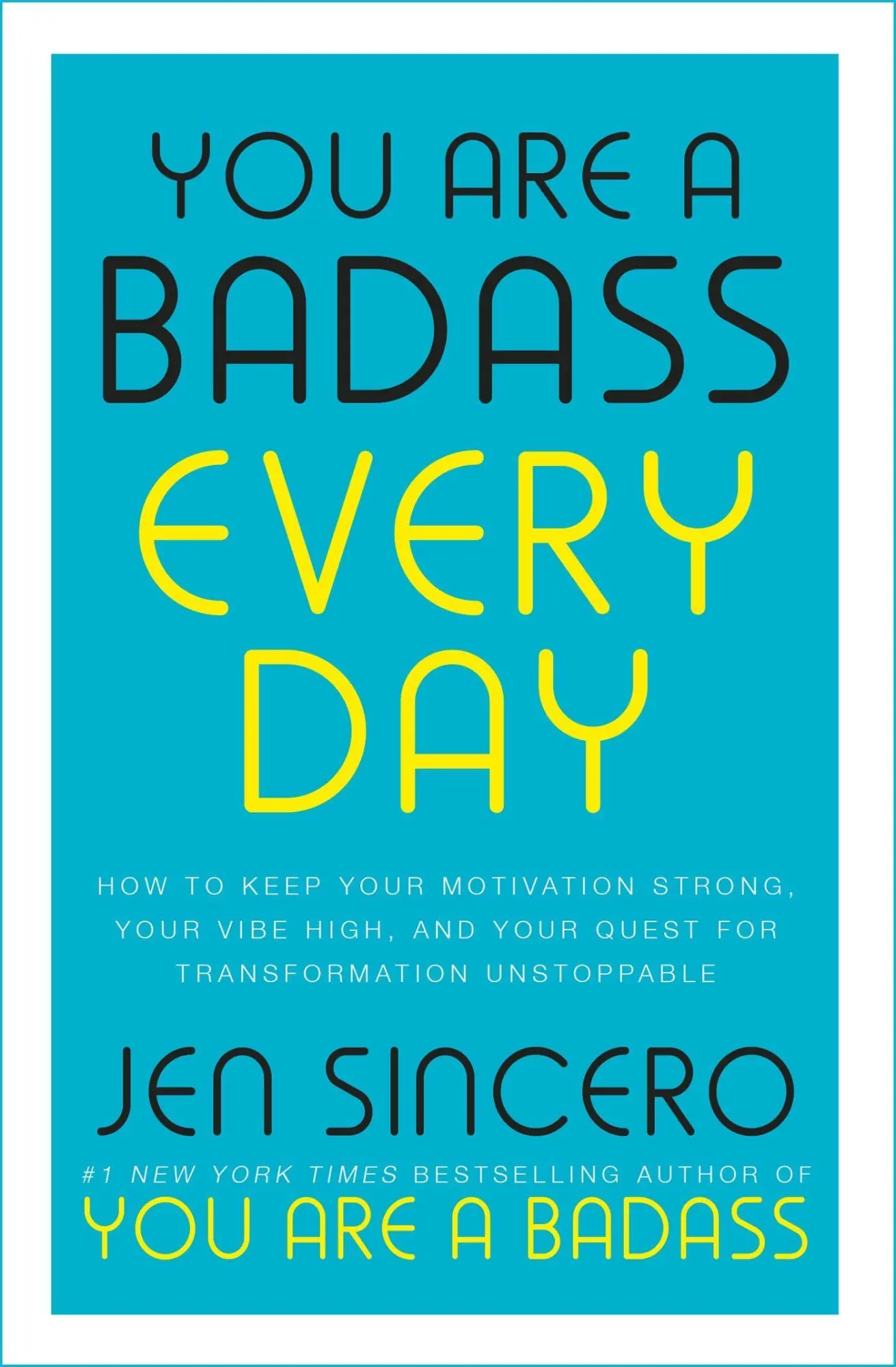 Cover: 9781529380514 | You Are a Badass Every Day | Jen Sincero | Taschenbuch | 216 S. | 2020