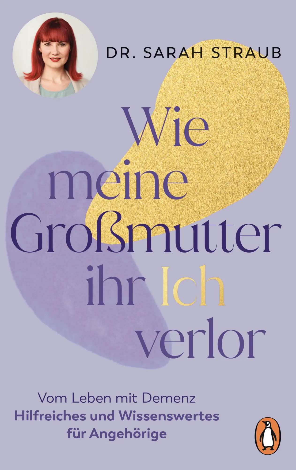 Cover: 9783328110514 | Wie meine Großmutter ihr Ich verlor | Sarah Straub | Taschenbuch