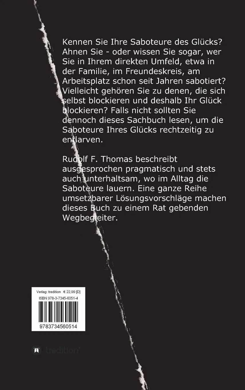 Rückseite: 9783734560514 | Saboteure des Glücks | Ich und meine Negaholiker, Hater, Mobber &amp; Co.