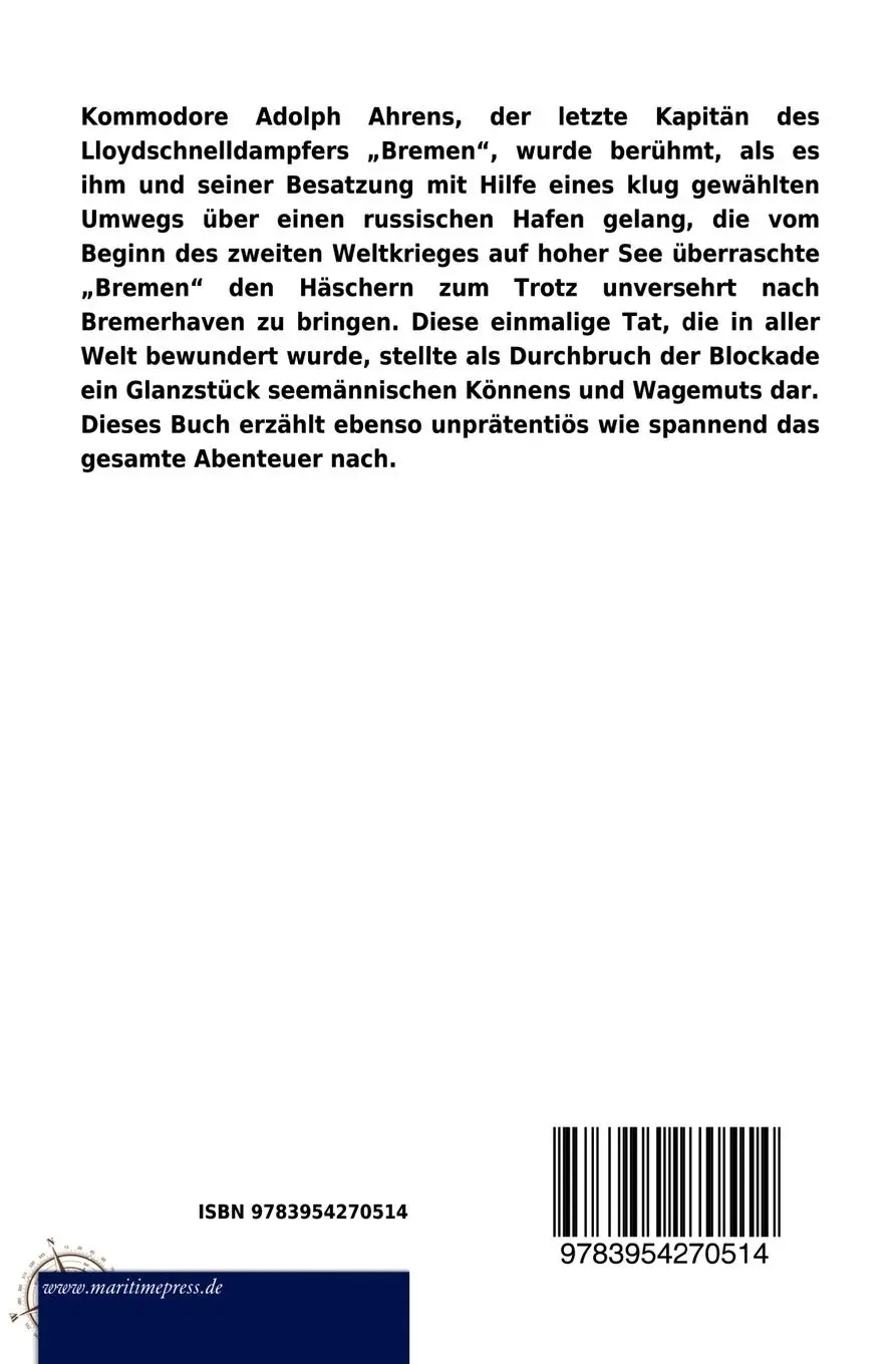 Rückseite: 9783954270514 | Die Siegesfahrt der Bremen | Christian Hilker | Taschenbuch | 204 S.