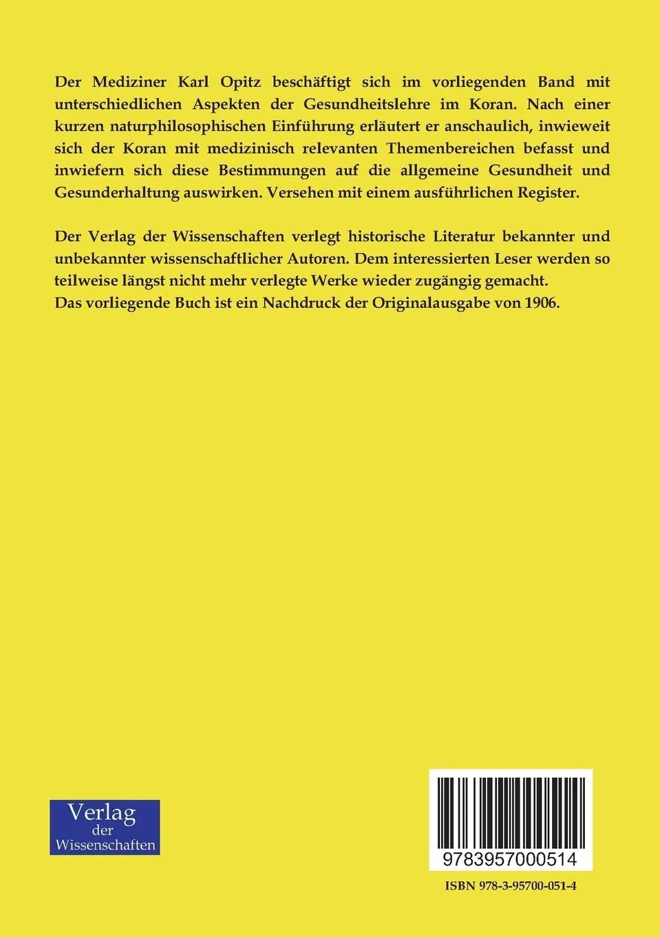 Rückseite: 9783957000514 | Die Medizin im Koran | Karl Opitz | Taschenbuch | 104 S. | Deutsch