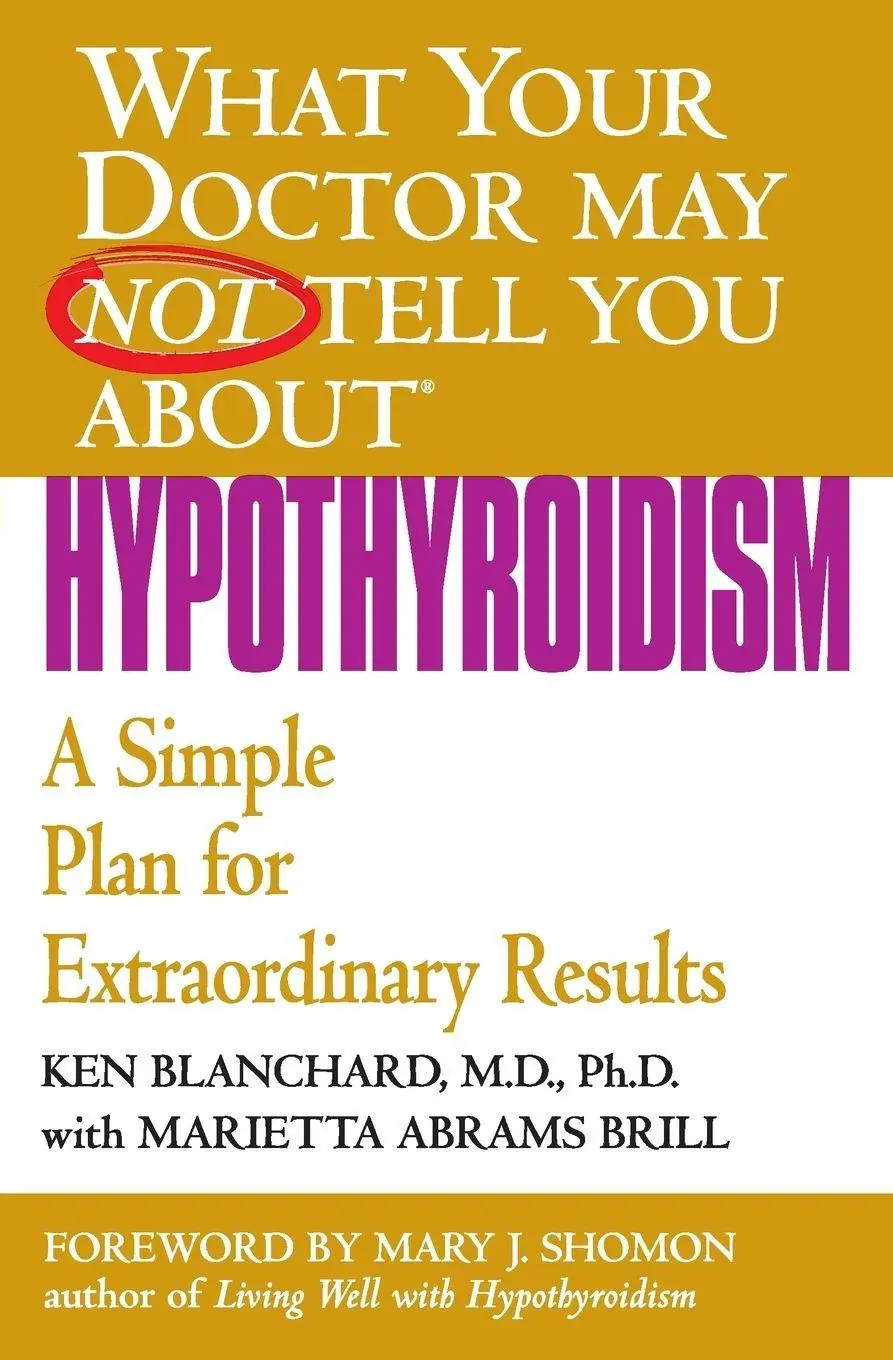 Cover: 9780446690614 | What Your Doctor May Not Tell You About | Hypothyroidism | Blanchard