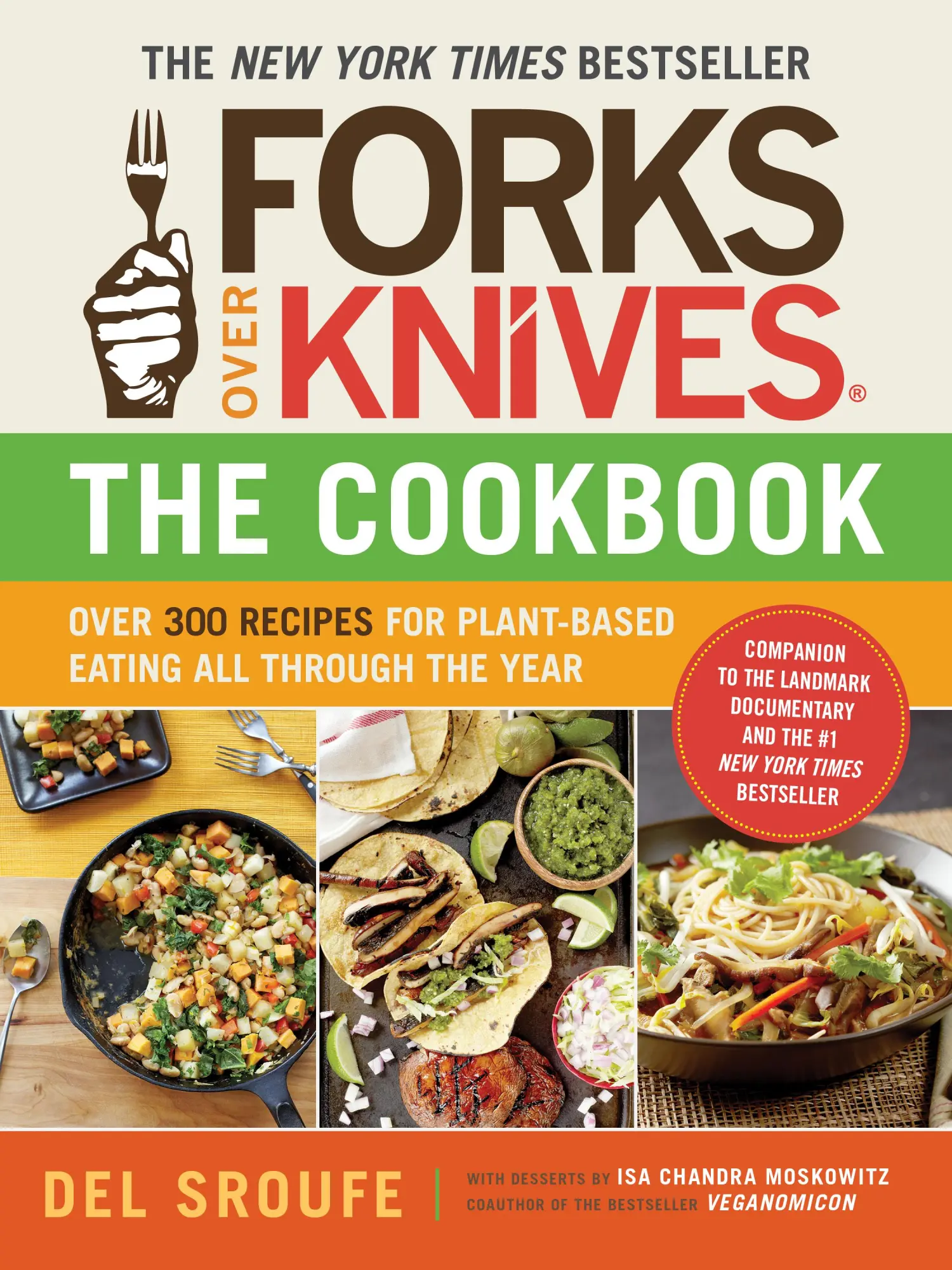 Cover: 9781615190614 | Forks Over Knives - The Cookbook | Del Sroufe | Taschenbuch | Englisch