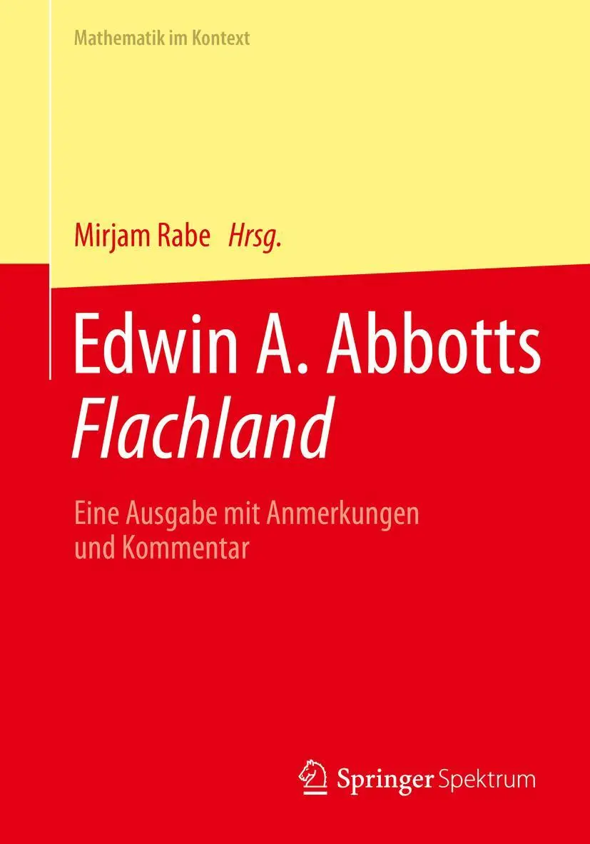 Cover: 9783662660614 | Edwin A. Abbotts Flachland | Mirjam Rabe | Taschenbuch | xxx | Deutsch