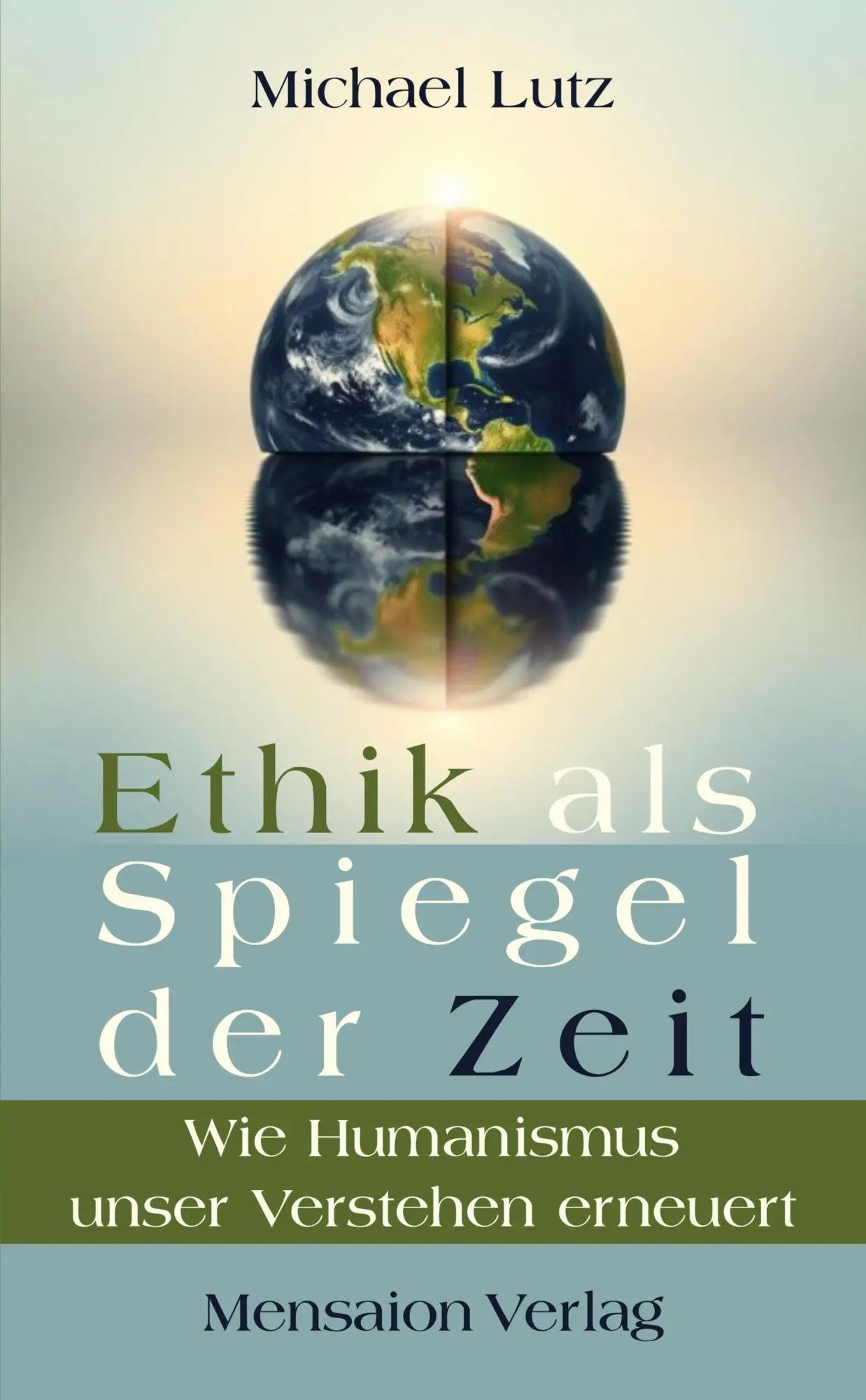Cover: 9783689180614 | Ethik als Spiegel der Zeit | Wie Humanismus unser Verstehen erneuert