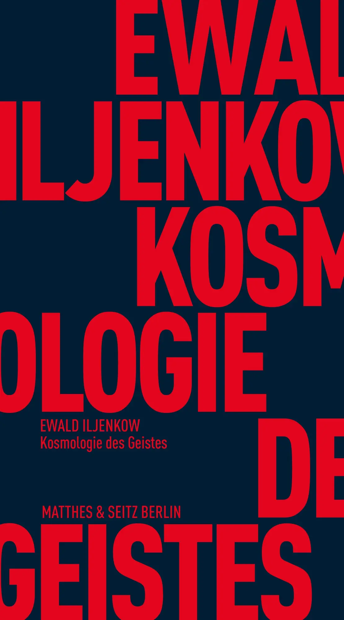 Cover: 9783751830614 | Kosmologie des Geistes | Ewald Wassiljewitsch Iljenkow | Taschenbuch