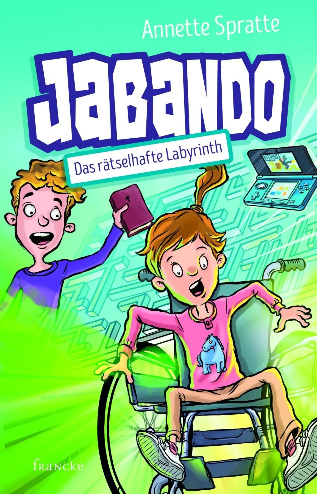 Cover: 9783963620614 | Jabando - Das rätselhafte Labyrinth | Jabando 2 | Annette Spratte