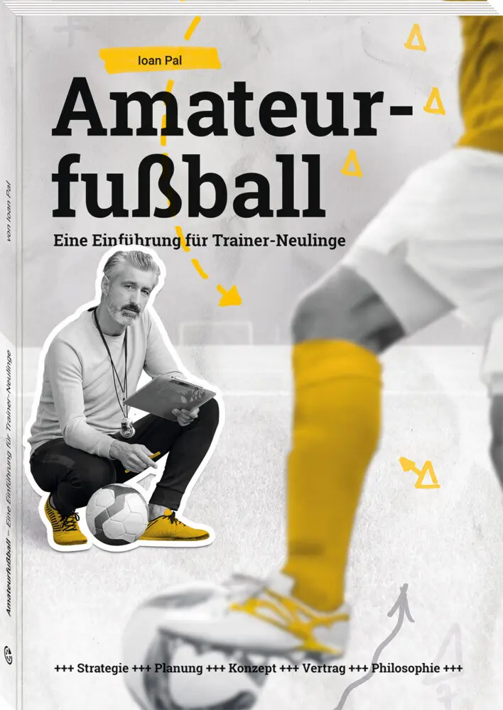 Cover: 9783964160614 | Amateurfußball | Ioan Pal | Taschenbuch | 152 S. | Deutsch | 2022