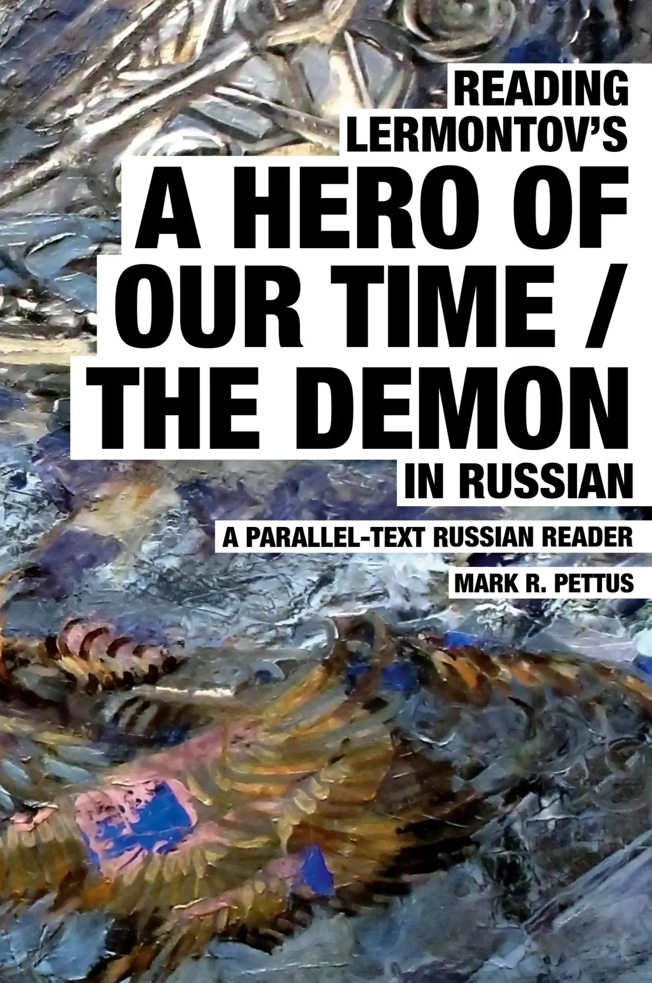 Cover: 9781087970714 | Reading Lermontov's A Hero of Our Time / The Demon in Russian | Pettus