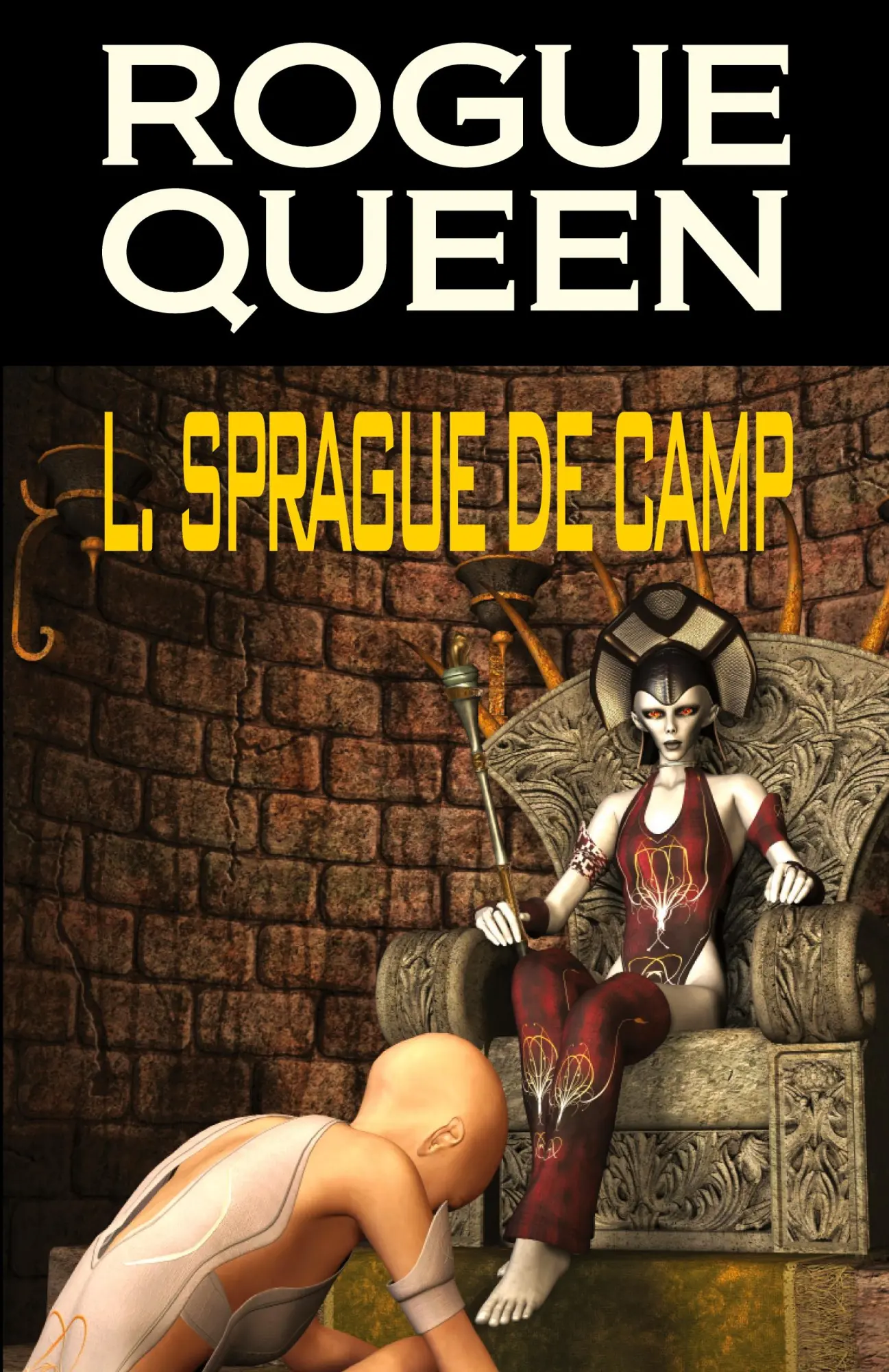 Cover: 9781612420714 | Rogue Queen | L. Sprague De Camp | Taschenbuch | Englisch | 2012