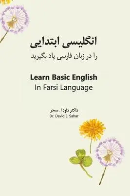 Cover: 9781737020714 | Learn Basic English In Farsi Language | David E Sahar | Taschenbuch