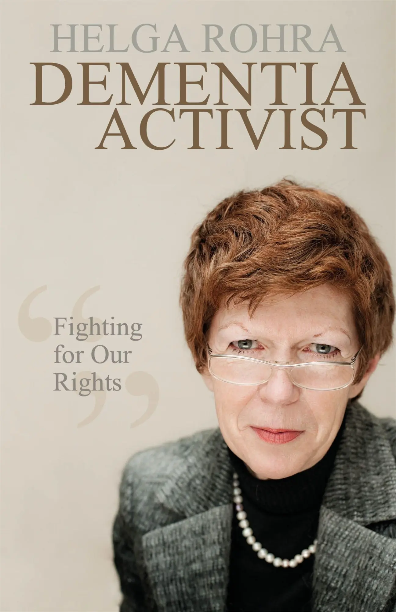 Cover: 9781785920714 | Dementia Activist | Fighting for Our Rights | Helga Rohra | Buch