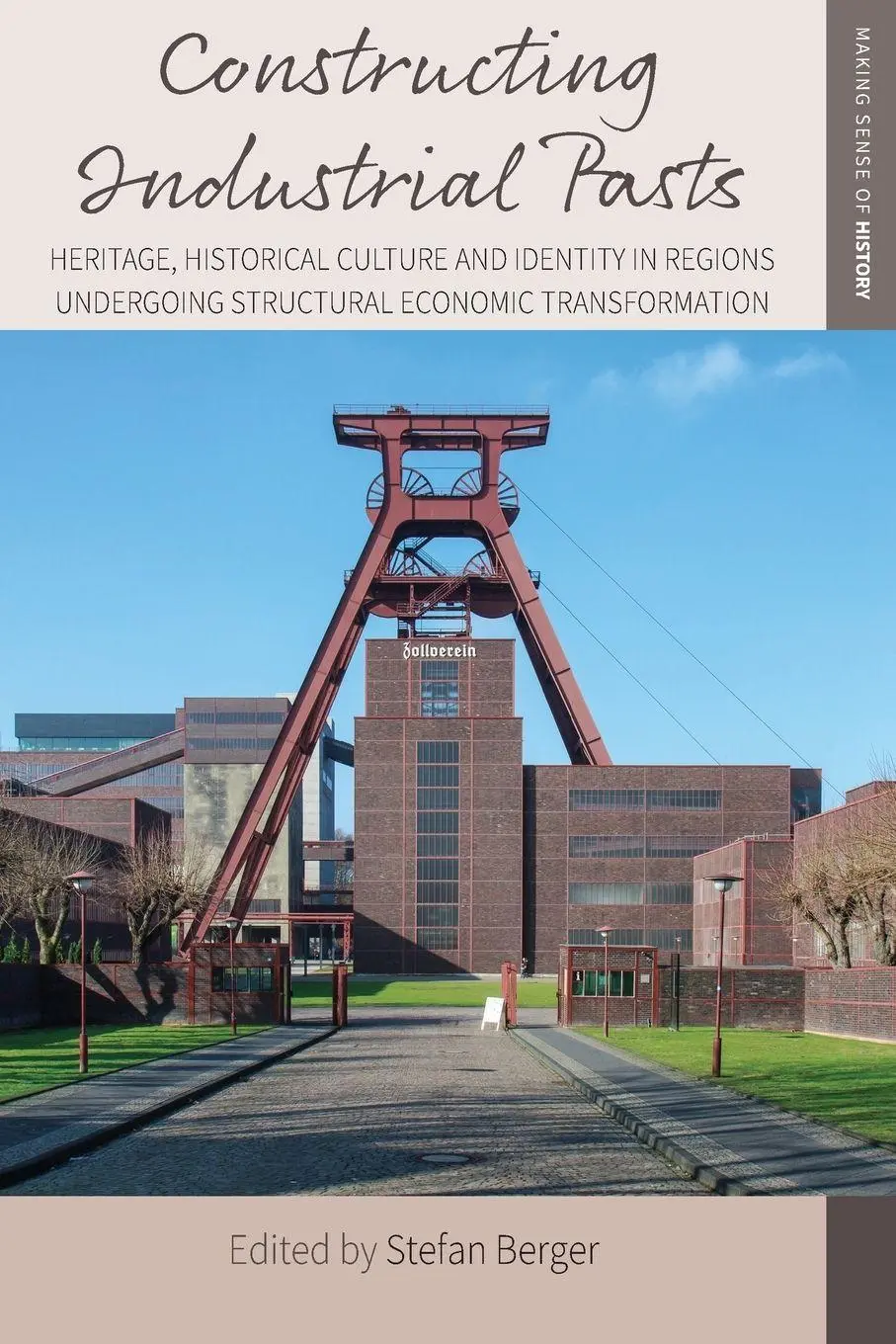 Cover: 9781836950714 | Constructing Industrial Pasts | Stefan Berger | Taschenbuch | Englisch