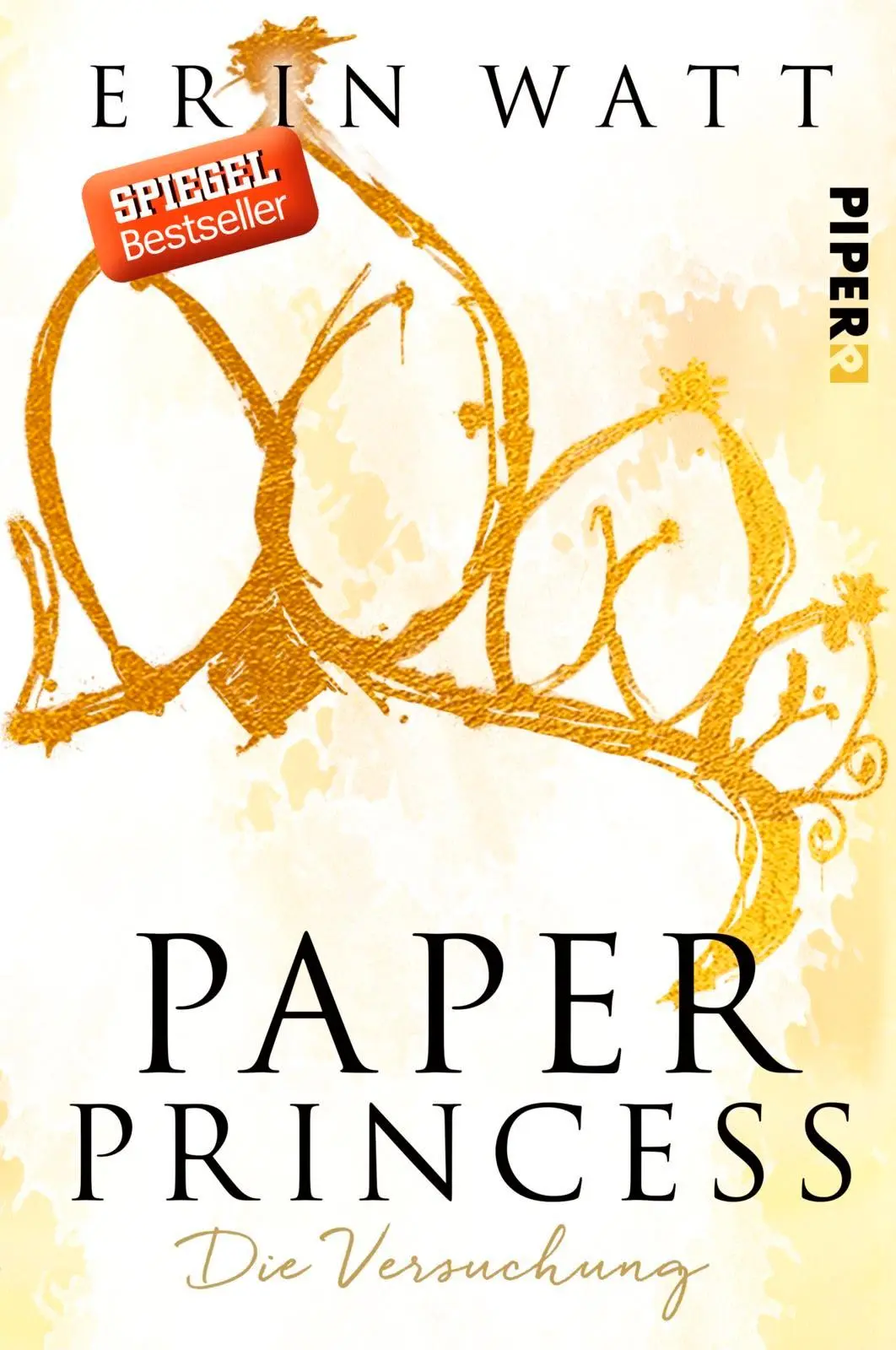 Cover: 9783492060714 | Paper (01) Princess | Erin Watt | Taschenbuch | Paper-Reihe | 384 S.