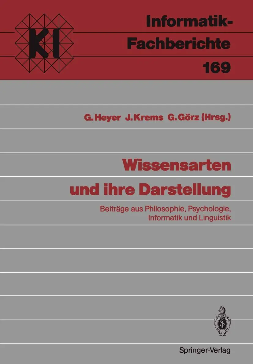 Wissensarten und ihre Darstellung: Beiträge aus Philosophie, Psychologie, Informatik und Linguistik (Informatik-Fachberichte)