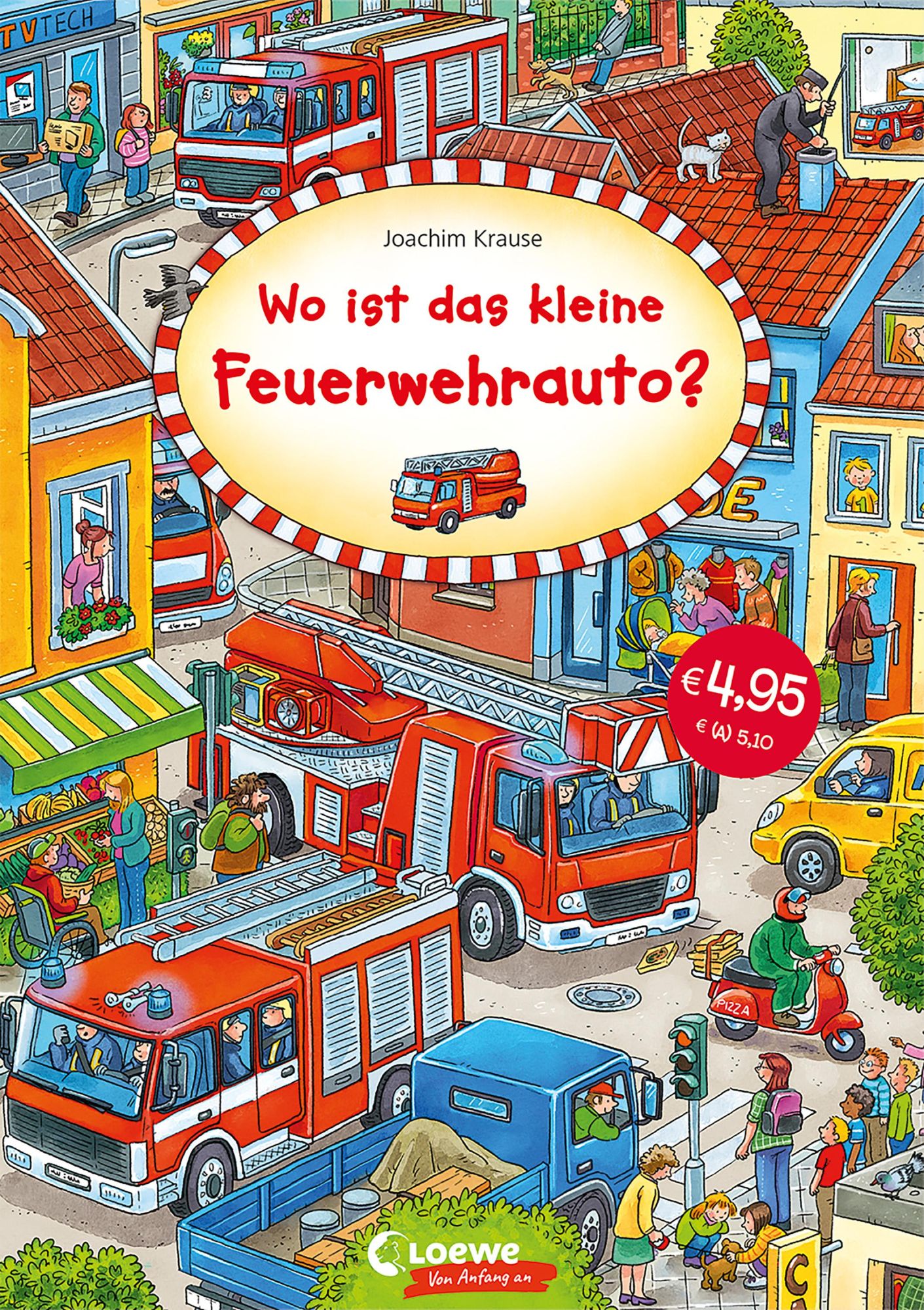Cover: 9783743210714 | Wo ist das kleine Feuerwehrauto? | Loewe Von Anfang An | Buch | 16 S.