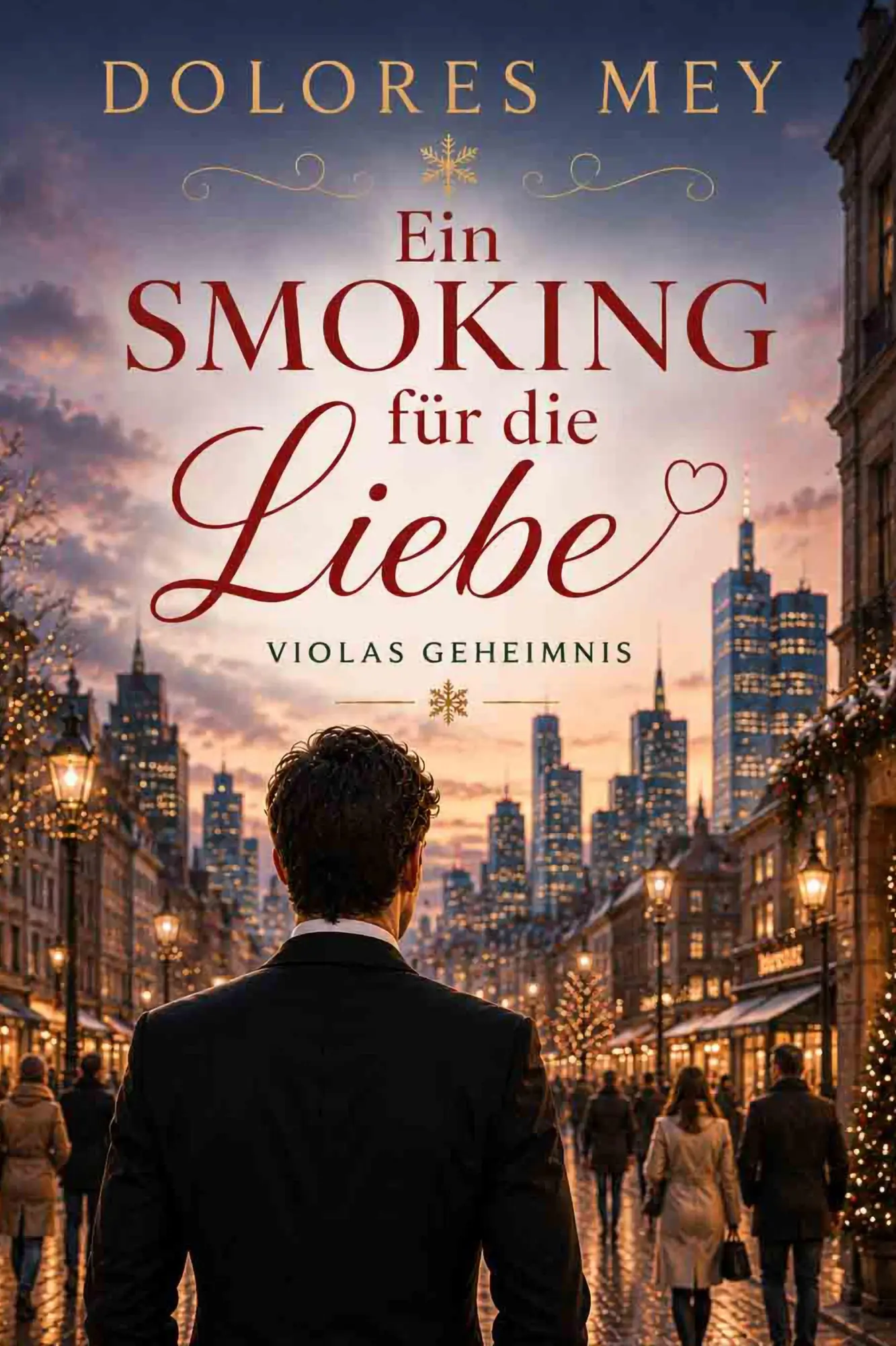 Cover: 9783823400714 | Ein Smoking für die Liebe | Violas Geheimnis | Dolores Mey | Buch