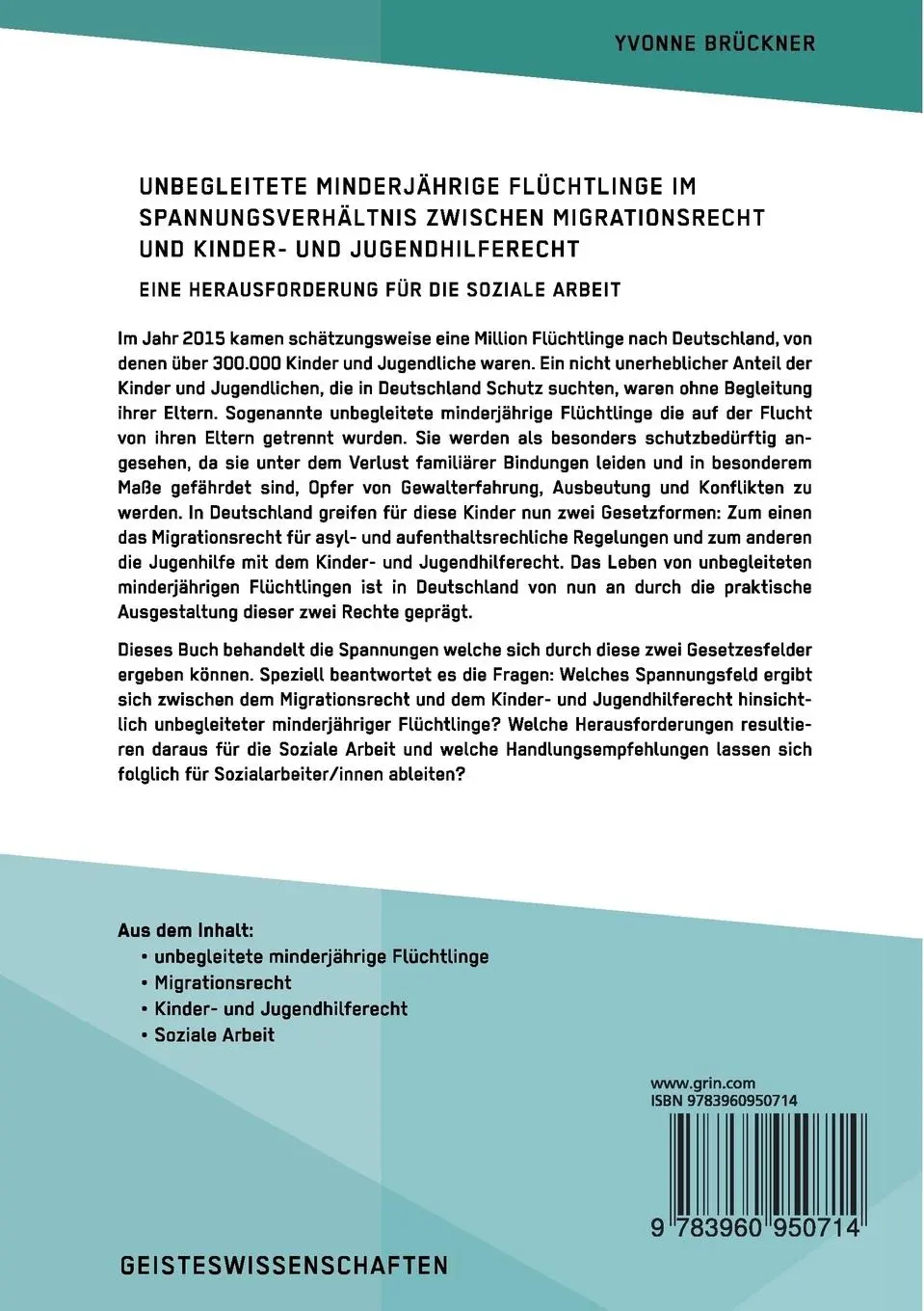 Rückseite: 9783960950714 | Unbegleitete minderjährige Flüchtlinge im Spannungsverhältnis...