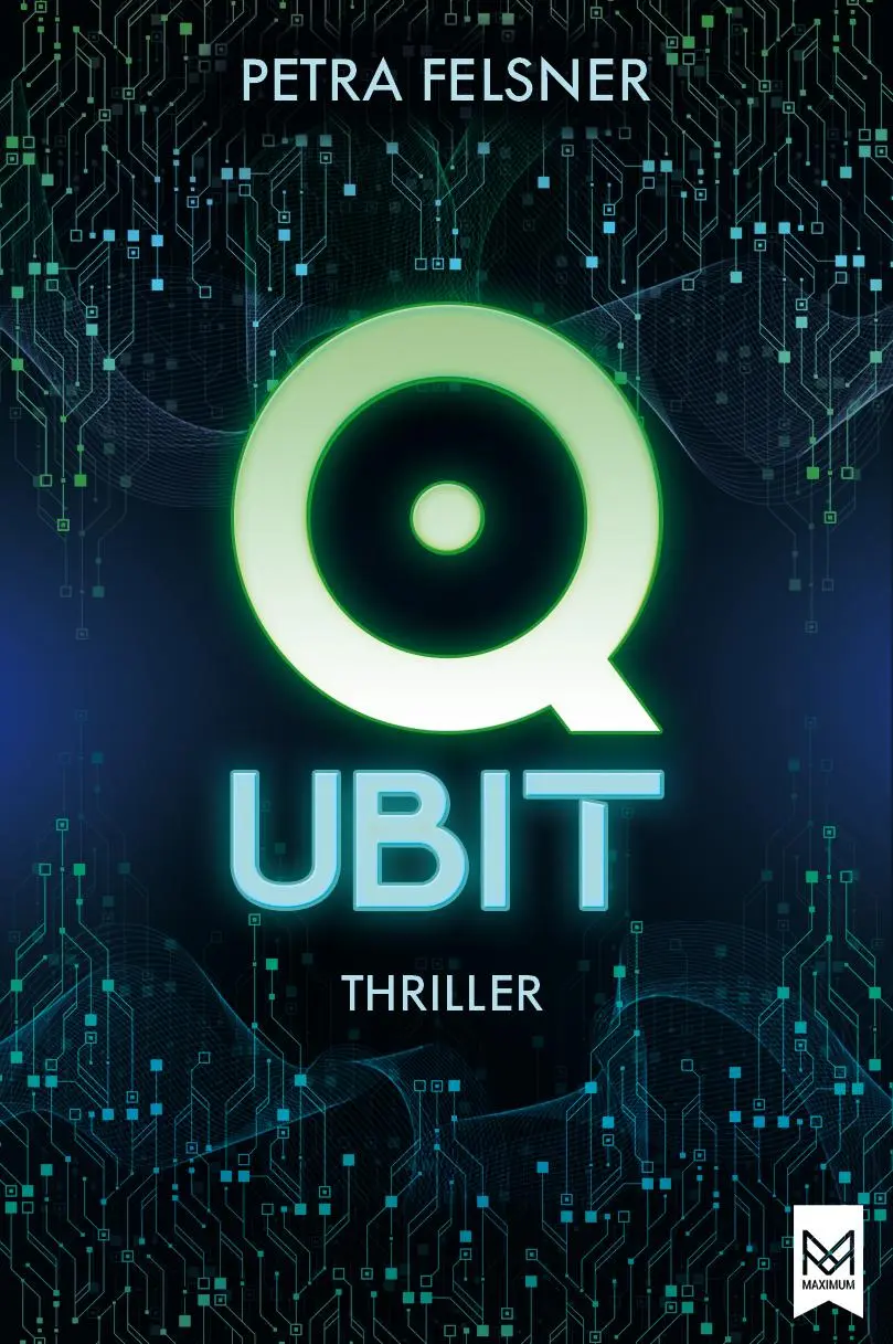Cover: 9783986790714 | QUBIT | Petra Felsner | Buch | Nora Achtziger-Reihe | 286 S. | Deutsch