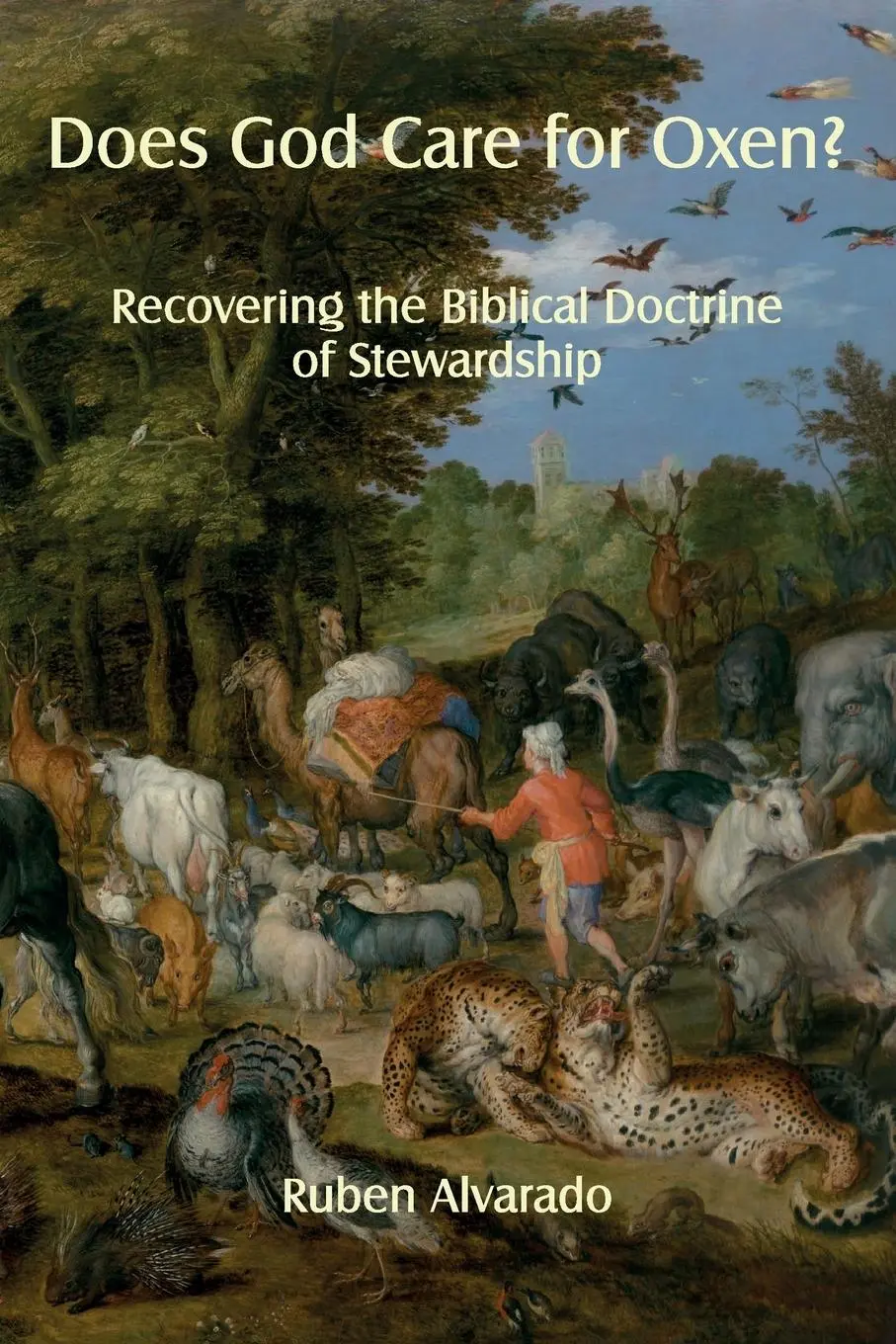 Cover: 9789076660714 | Does God Care for Oxen? | Ruben Alvarado | Taschenbuch | Englisch