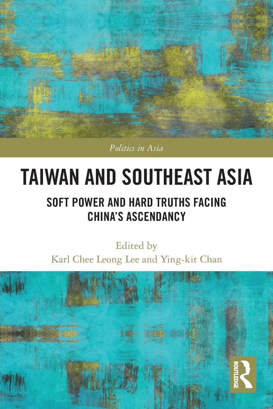 Cover: 9781032340814 | Taiwan and Southeast Asia | Karl Chee Leong Lee (u. a.) | Taschenbuch
