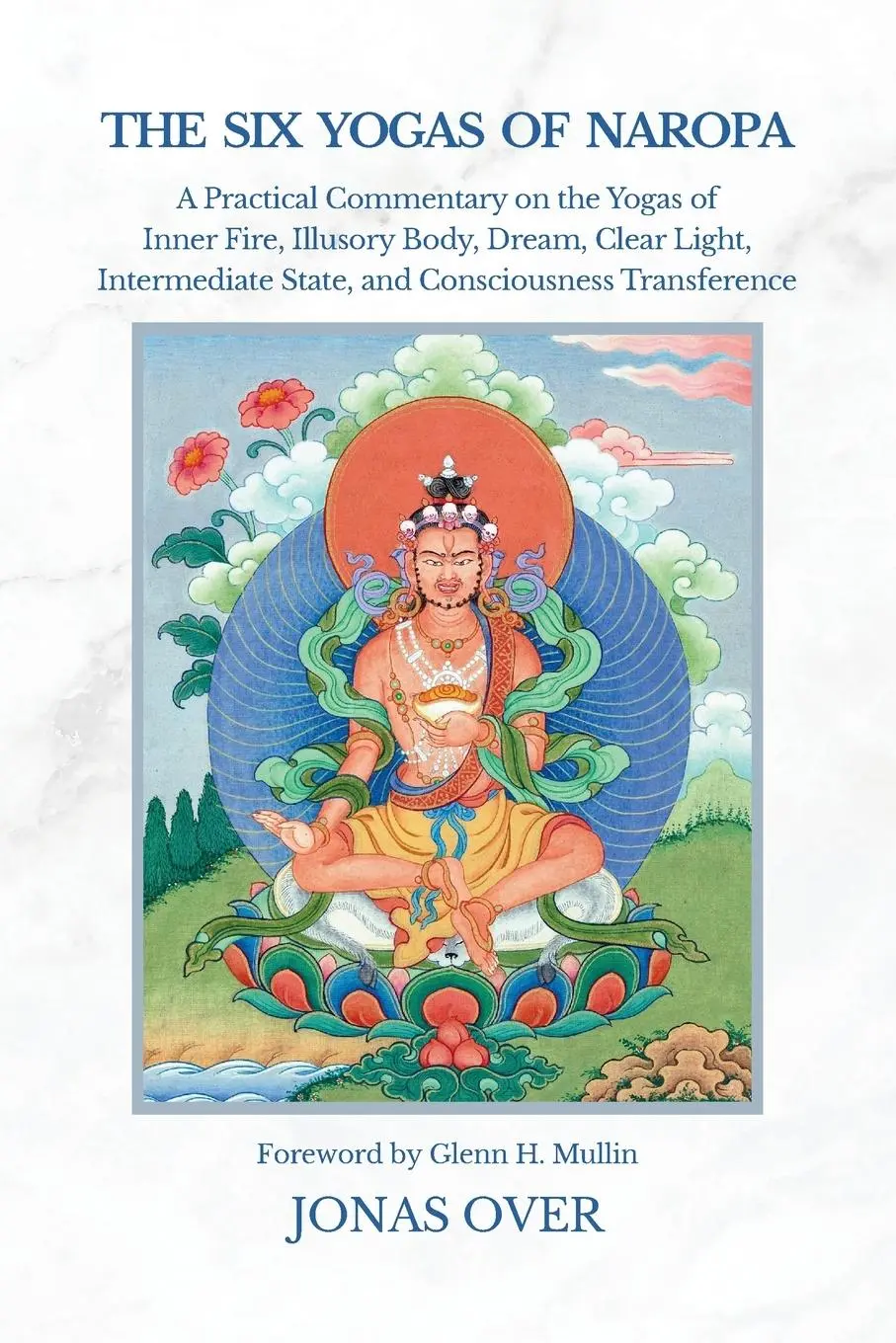 Cover: 9781036920814 | The Six Yogas of Naropa | Jonas Over | Taschenbuch | Englisch | 2025
