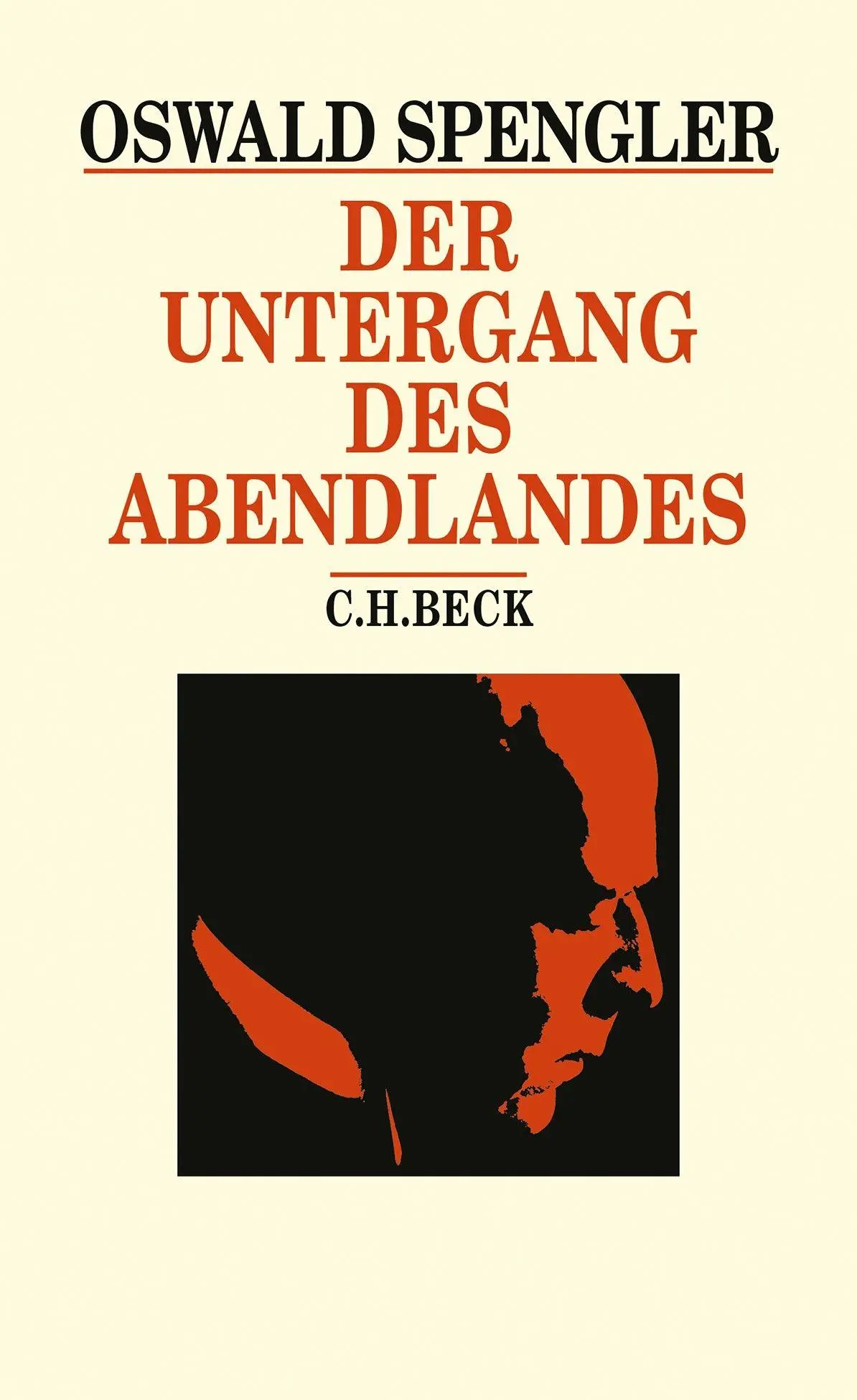 Cover: 9783406840814 | Der Untergang des Abendlandes | Oswald Spengler | Buch | XVI | Deutsch