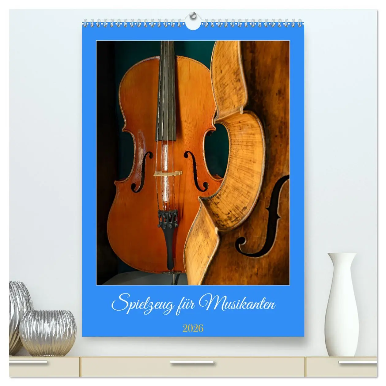 Cover: 9783457260814 | Spielzeug für Musikanten (hochwertiger Premium Wandkalender 2026...