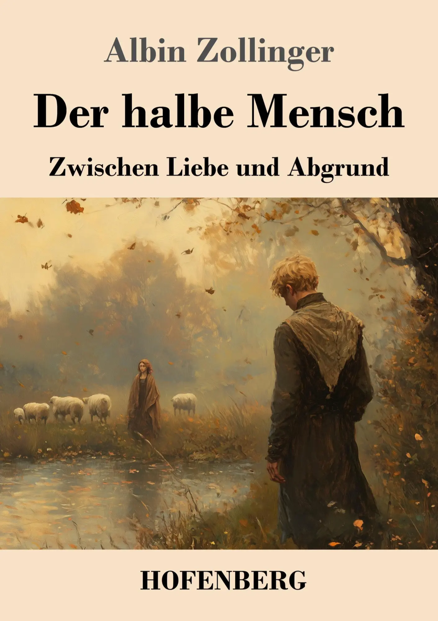 Cover: 9783743750814 | Der halbe Mensch | Zwischen Liebe und Abgrund | Albin Zollinger | Buch