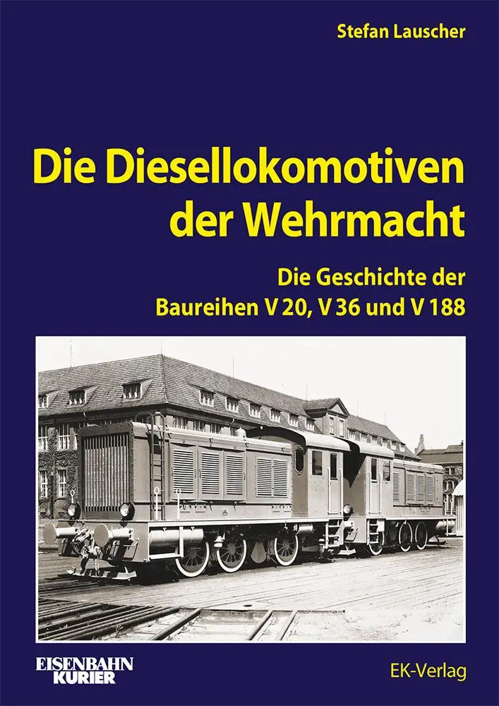 Cover: 9783844660814 | Die Diesellokomotiven der Wehrmacht | Stefan Lauscher | Buch | 608 S.