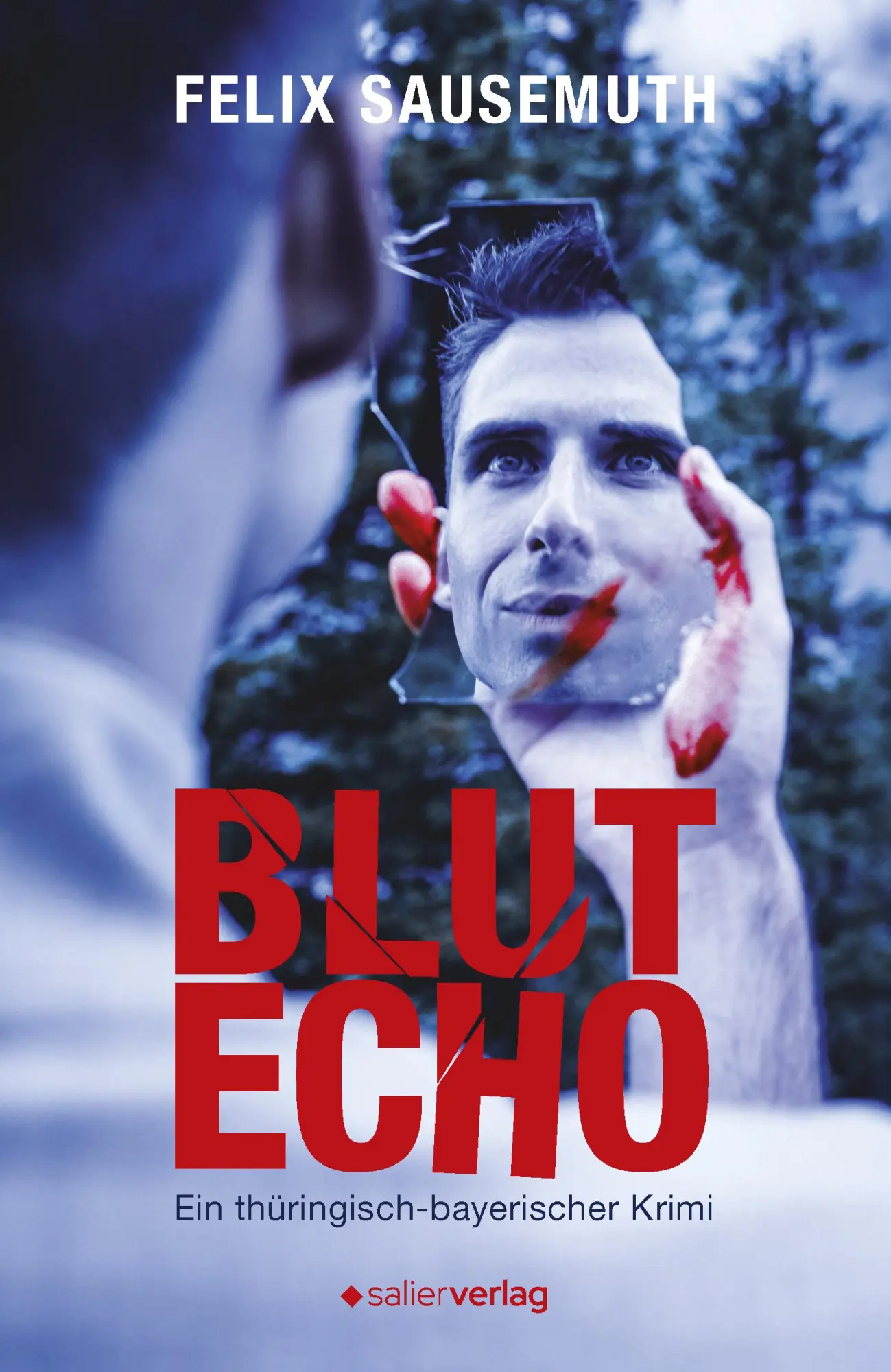 Cover: 9783962850814 | Blutecho | Ein thüringisch-bayerischer Krimi | Felix Sausemuth | Buch