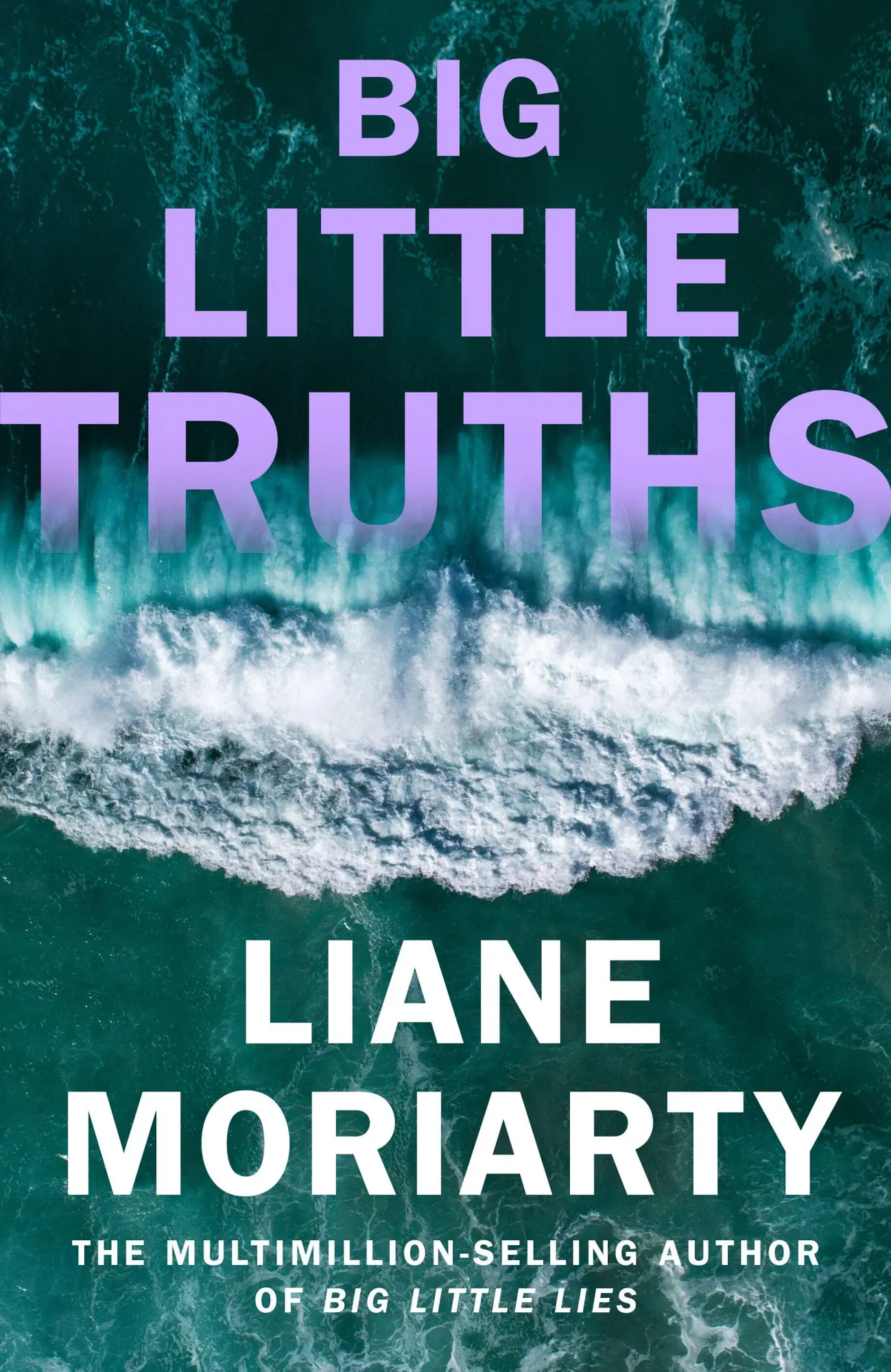 Cover: 9780241700914 | Big Little Truths | Liane Moriarty | Taschenbuch | 400 S. | Englisch