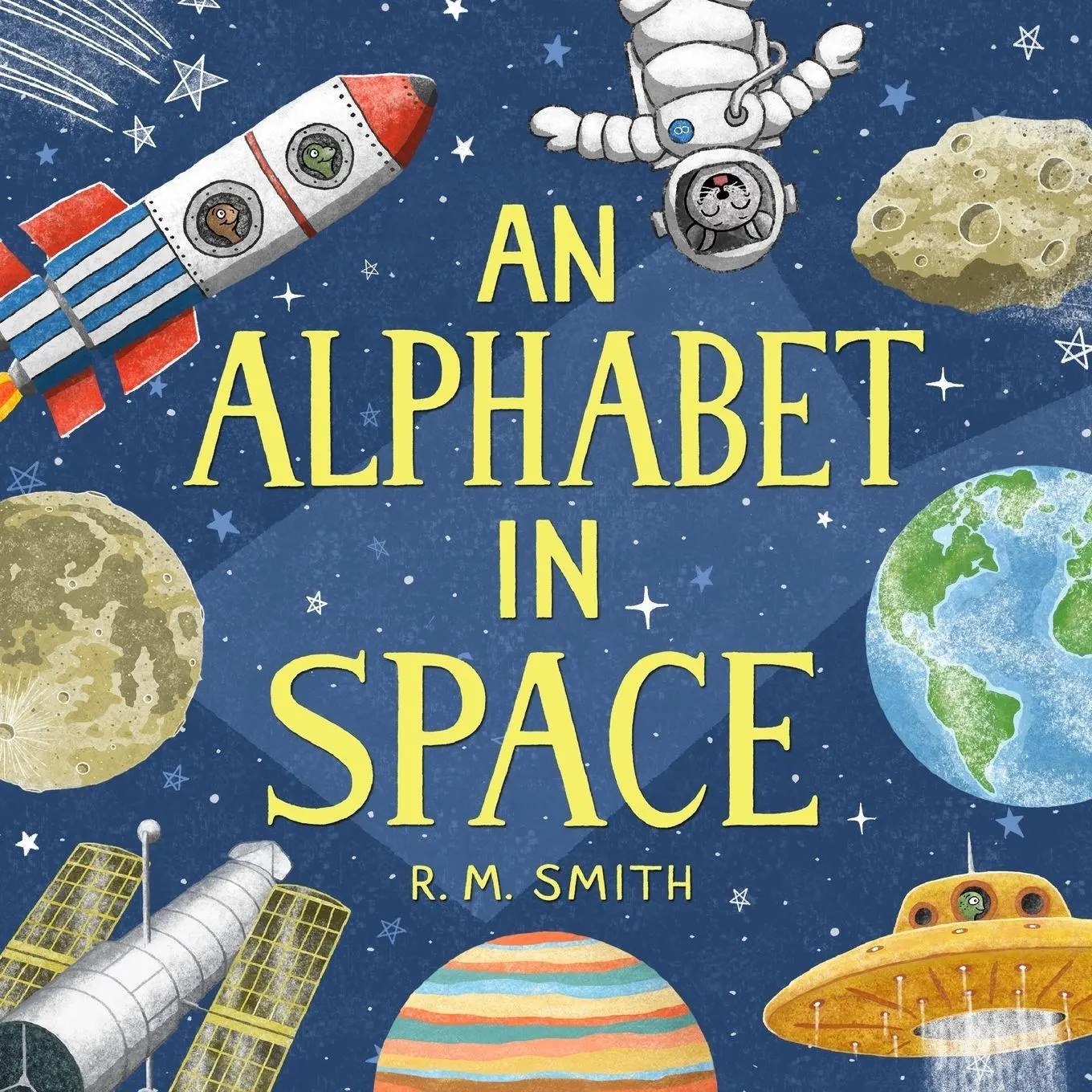 Cover: 9780988290914 | An Alphabet in Space | R. M. Smith | Taschenbuch | Englisch | 2023