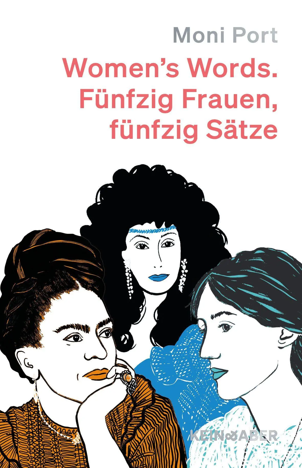 Cover: 9783036950914 | Women's words | Fünfzig Frauen. Fünfzig Sätze | Moni Port | Buch