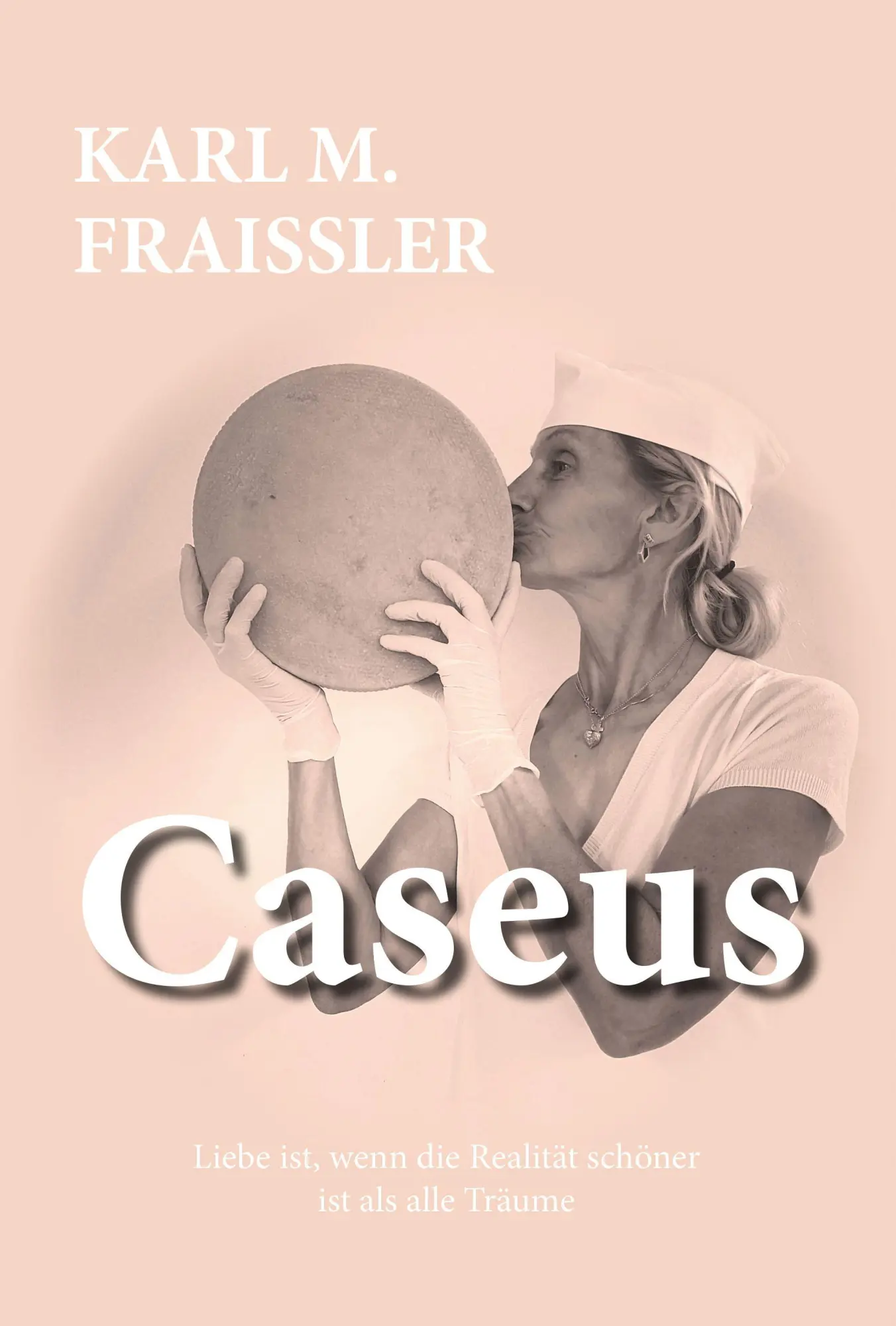 Cover: 9783038860914 | Caseus | Liebe ist, wenn die Realität schöner ist als alle Träume