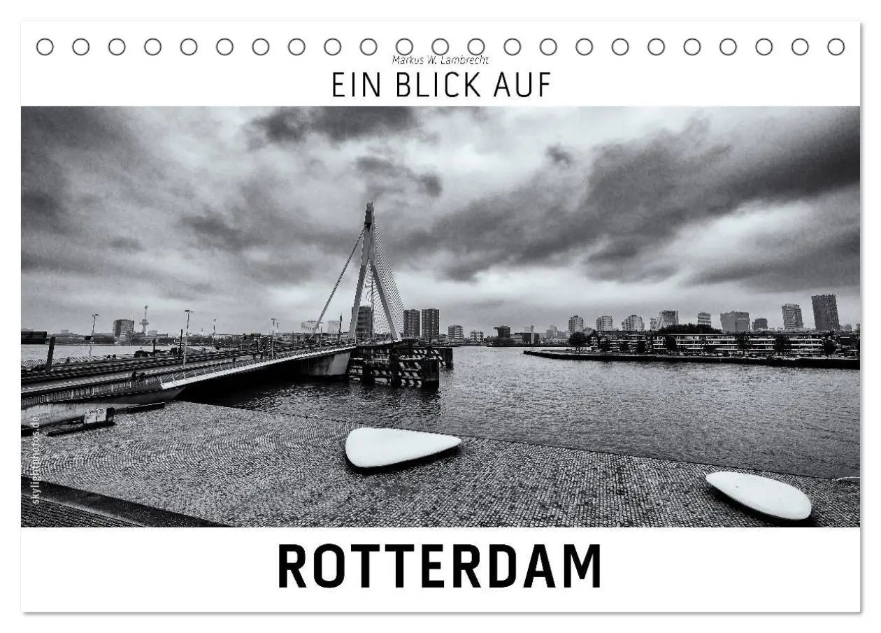 Cover: 9783457870914 | Ein Blick auf Rotterdam (Tischkalender 2026 DIN A5 quer), CALVENDO...