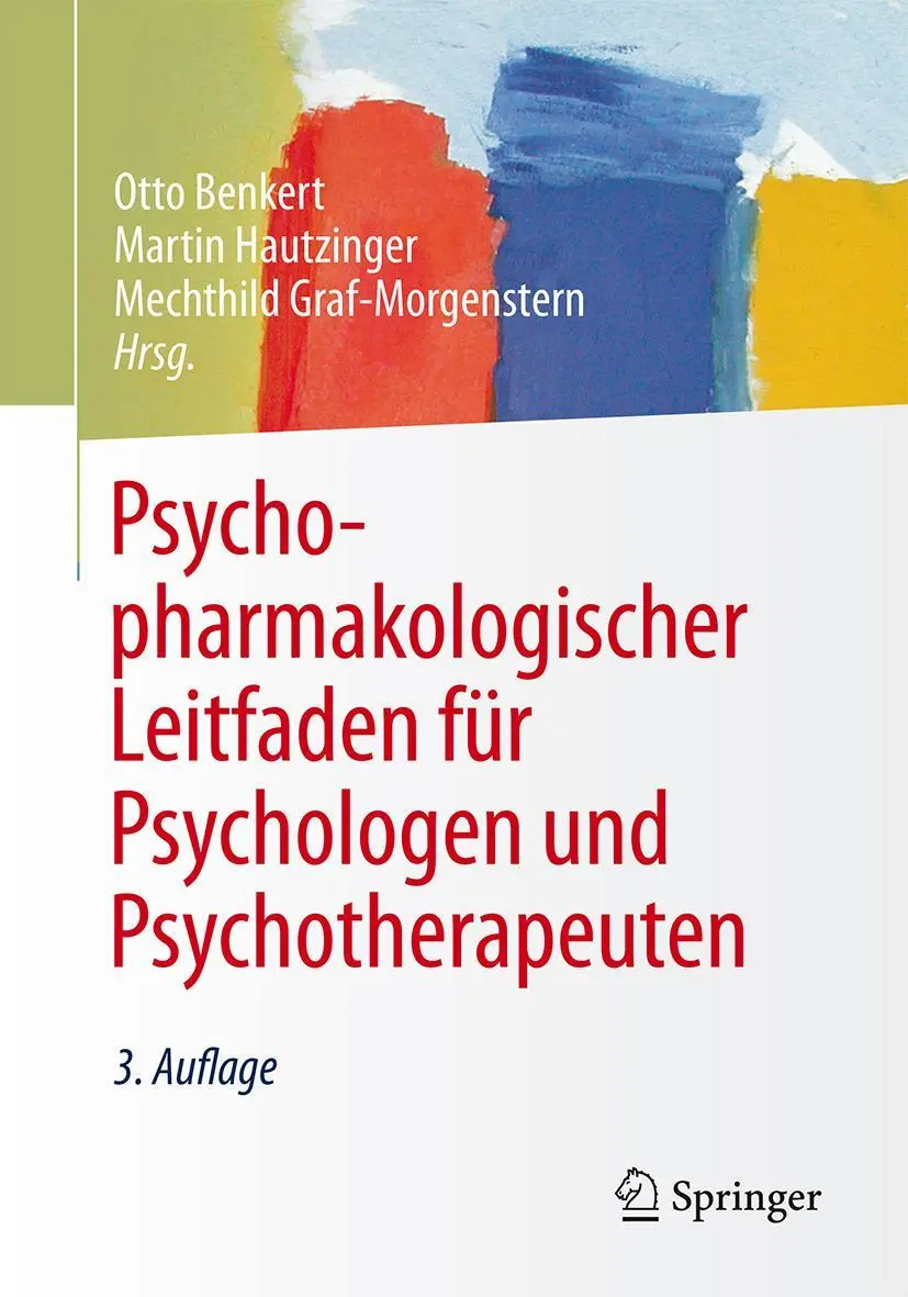 Cover: 9783662490914 | Psychopharmakologischer Leitfaden für Psychologen und... Cover: 9783662490914 | Psychopharmakologischer Leitfaden für Psychologen und...
