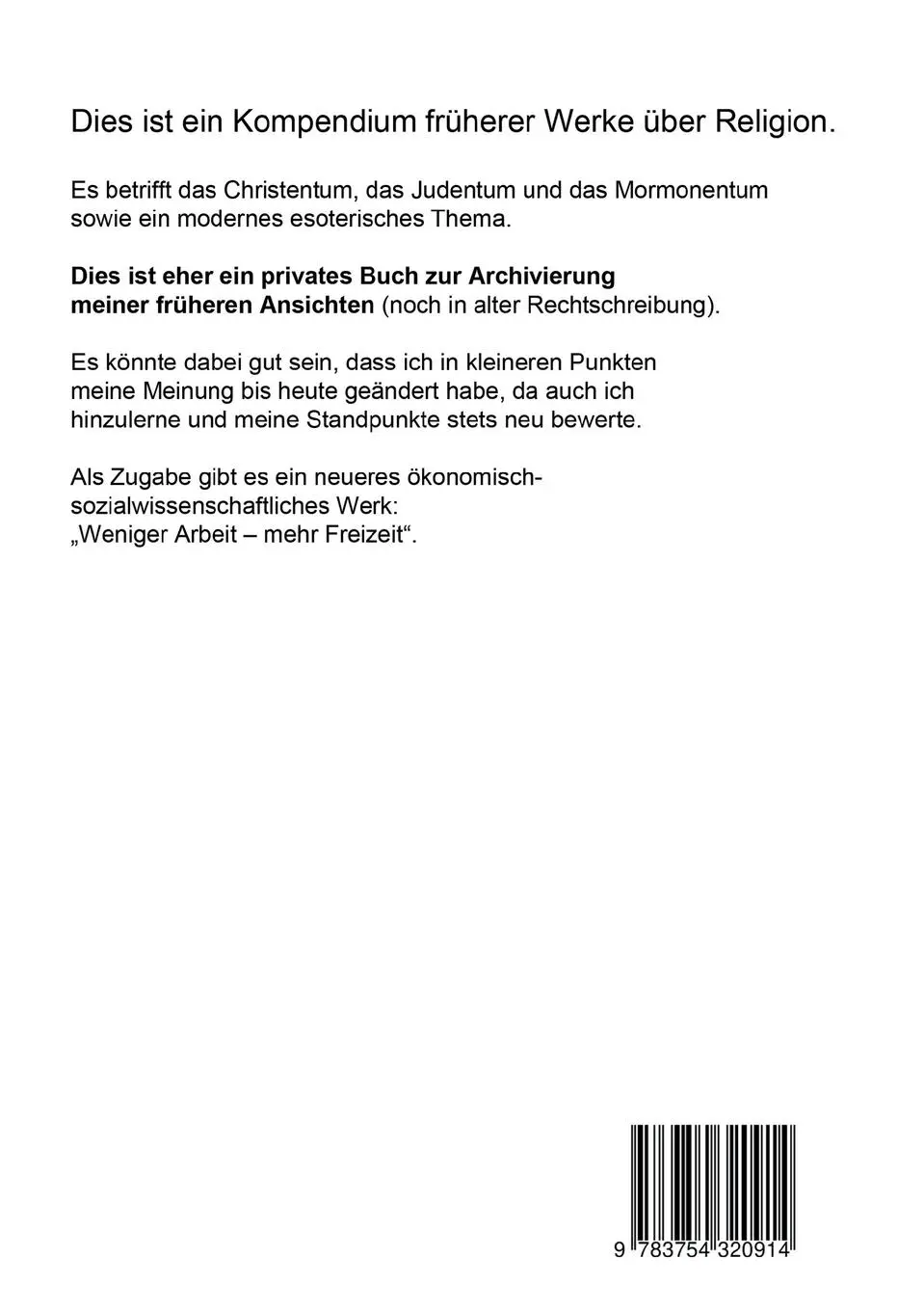 Rückseite: 9783754320914 | Religionskritische Schriften | Kompendium früherer Werke | Schletter