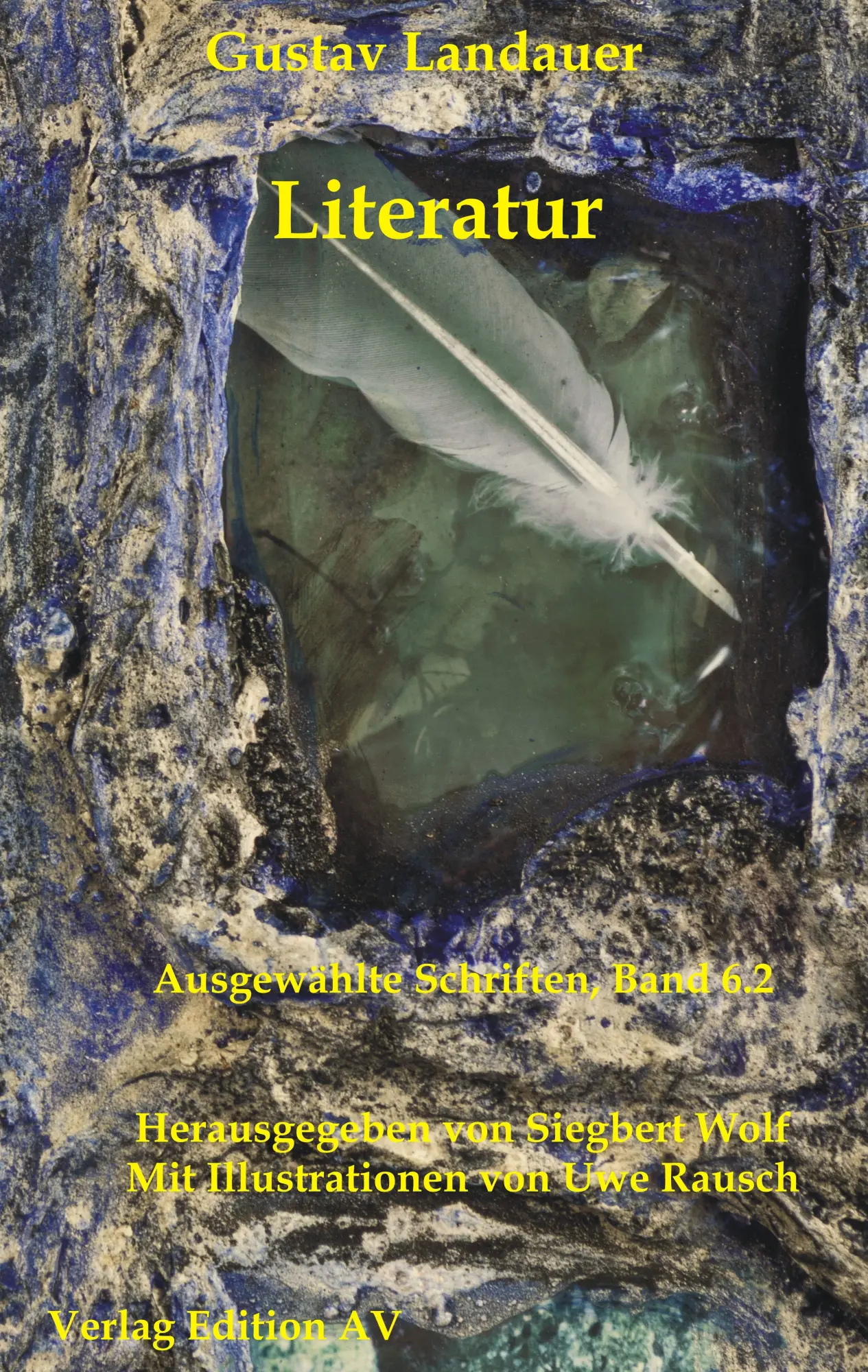 Cover: 9783868410914 | Literatur | Gustav Landauer: Ausgewählte Schriften 6.2 | Landauer