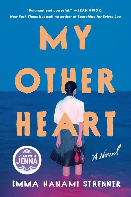 Cover: 9780593831014 | My Other Heart: A Read with Jenna Pick | Emma Nanami Strenner | Buch
