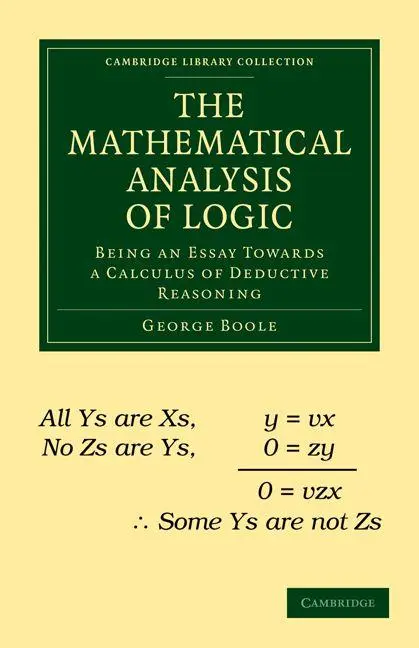 Cover: 9781108001014 | The Mathematical Analysis of Logic | George Boole | Taschenbuch | 2009