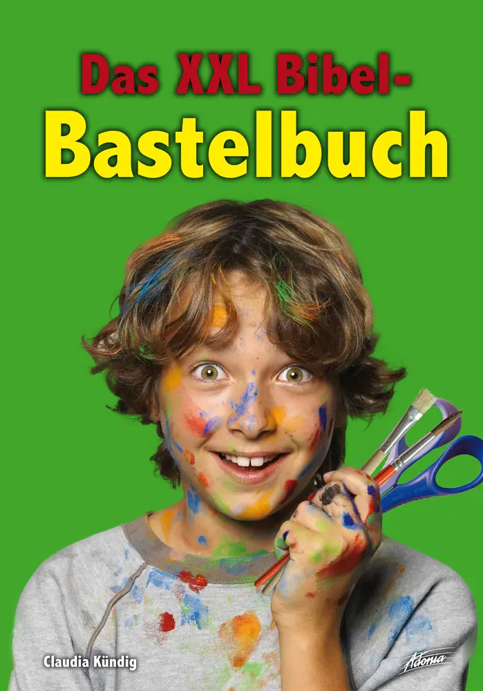 Cover: 9783037831014 | Das XXL Bibel-Bastelbuch | Claudia Kündig | Buch | 104 S., 80 Illustr.