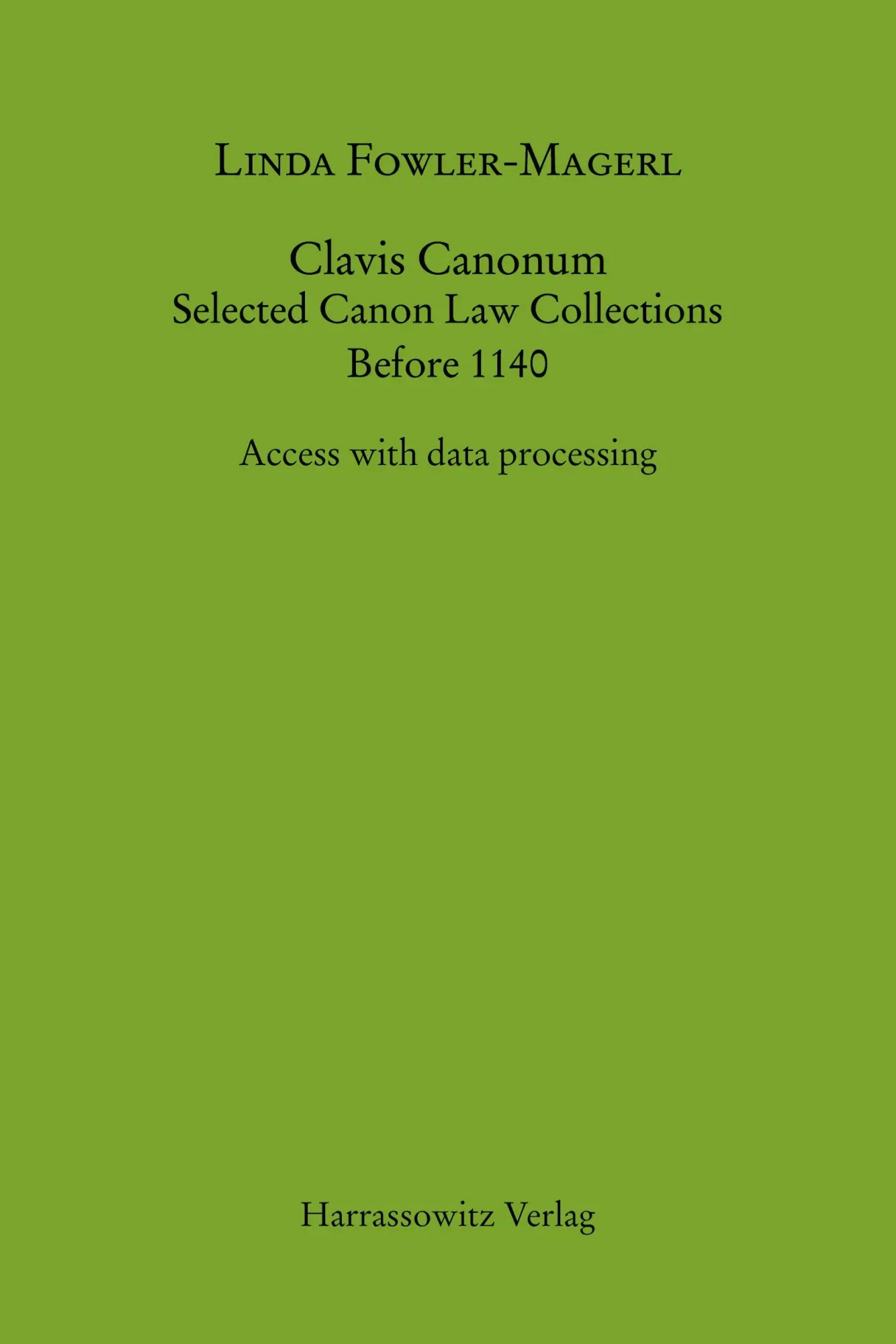 Cover: 9783447171014 | Clavis Canonum Selected Canon Law Collections Before 1140 | Buch