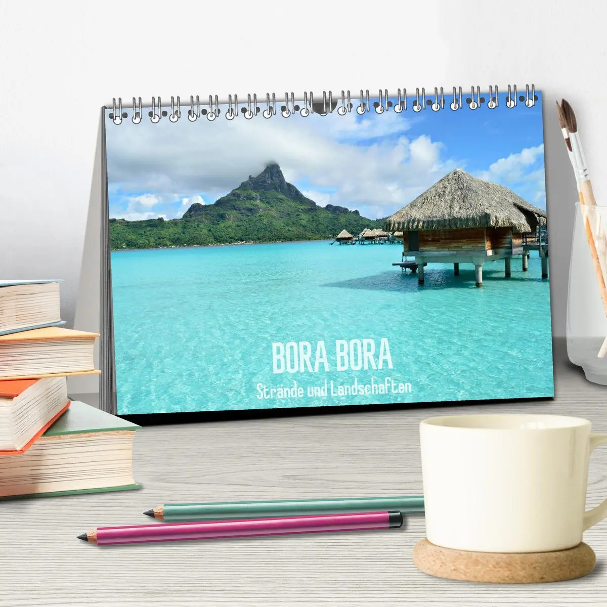 Bild: 9783457691014 | Bora Bora - Strände und Landschaften (Tischkalender 2026 DIN A5...
